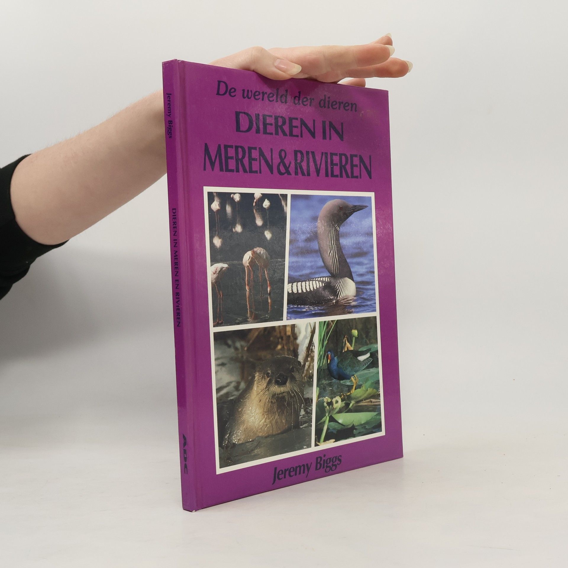Jeremy Biggs De wereld der dieren Dieren in meren & rivieren