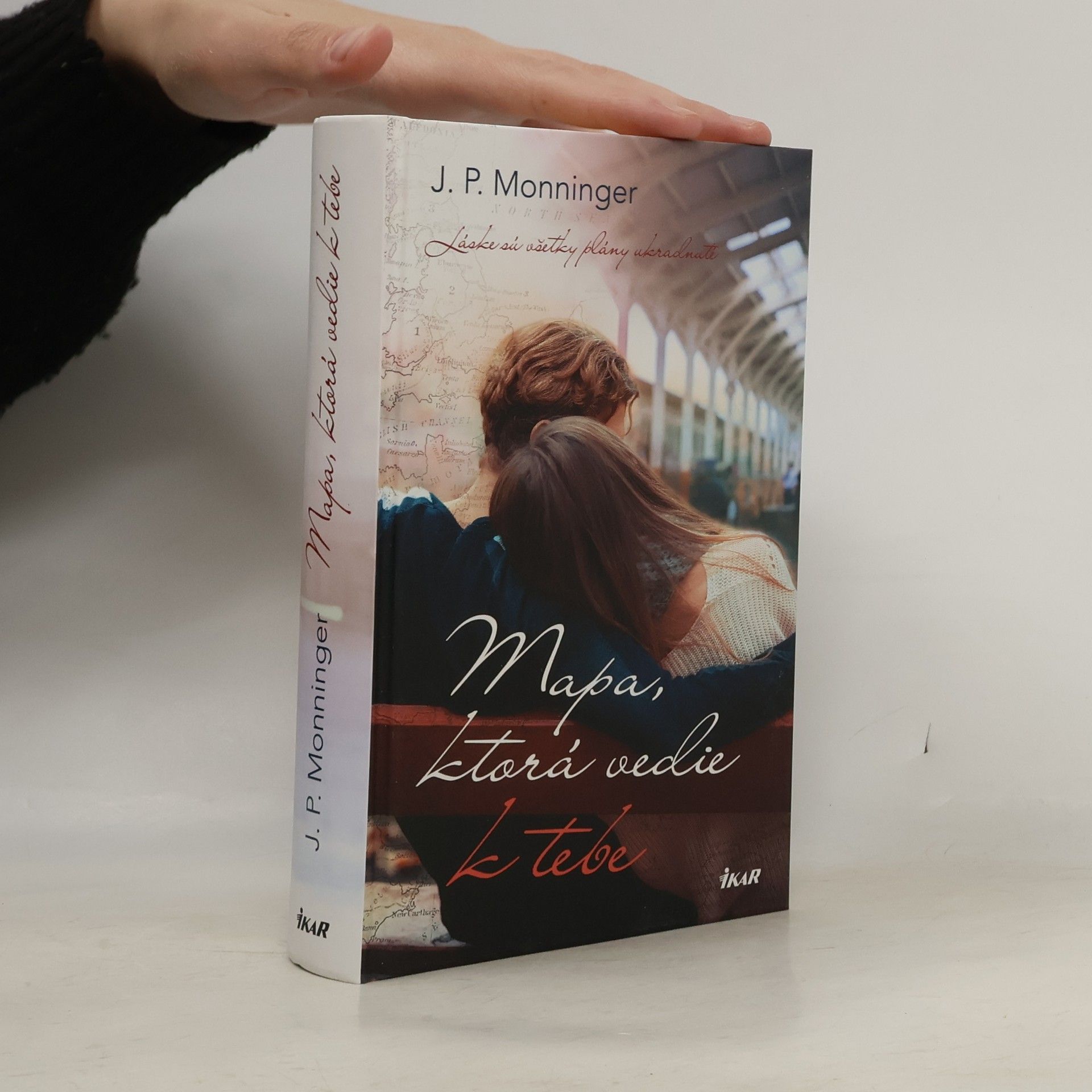 Joe Monninger Mapa, ktorá vedie k tebe