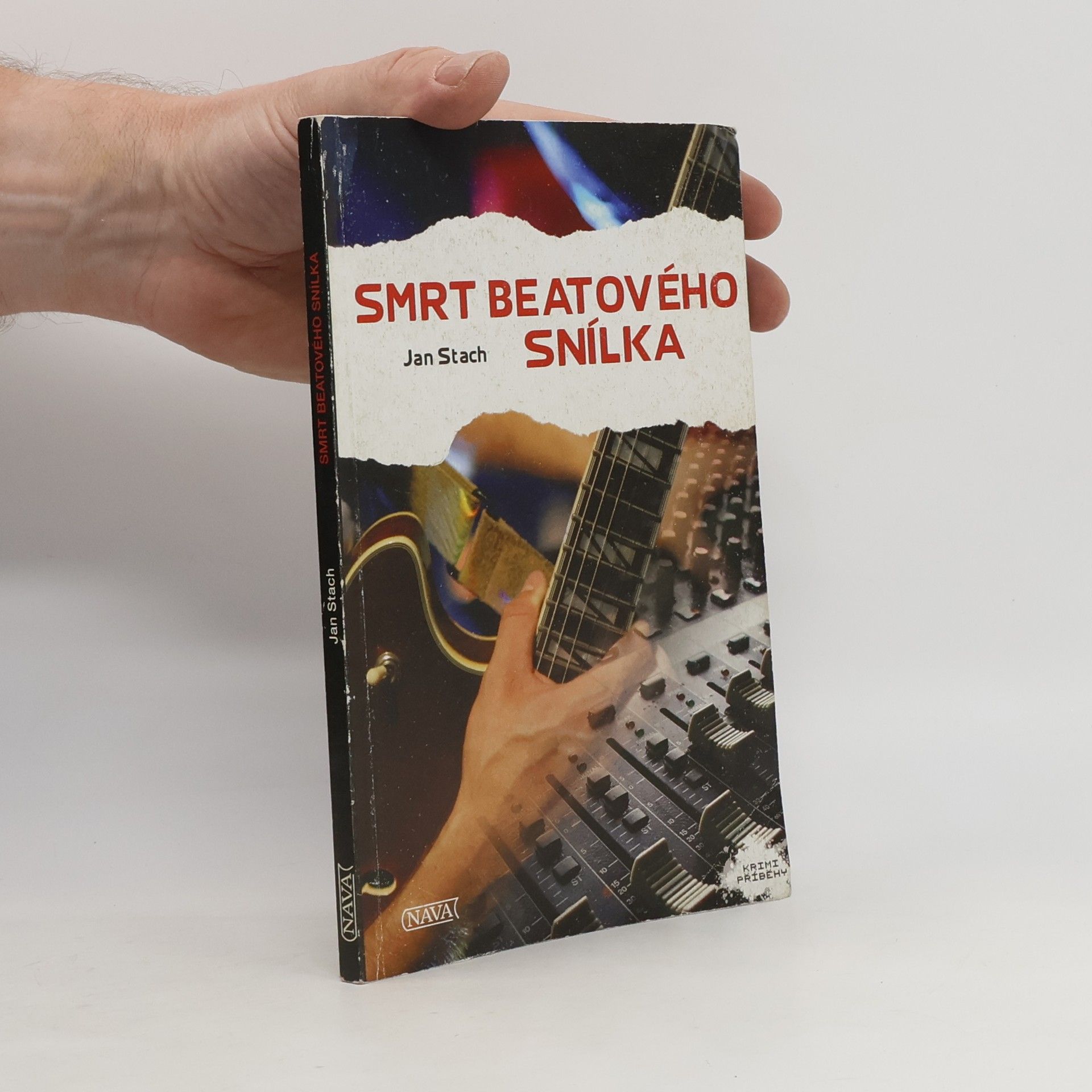 Jan Stach Smrt beatového snílka