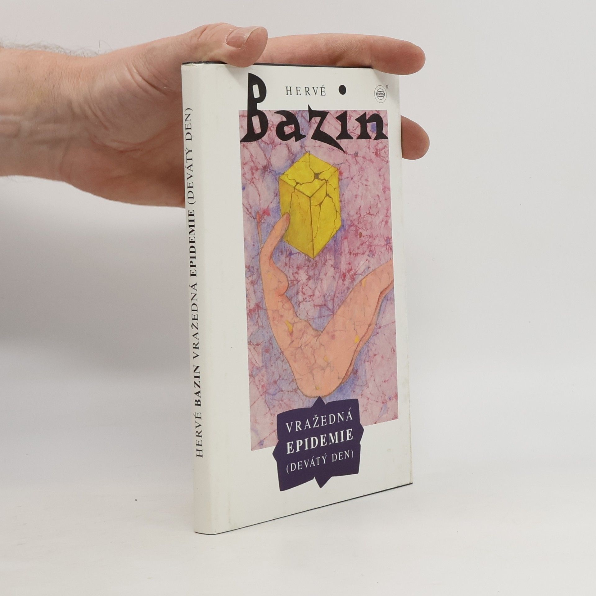 Hervé Bazin Vražedná epidemie