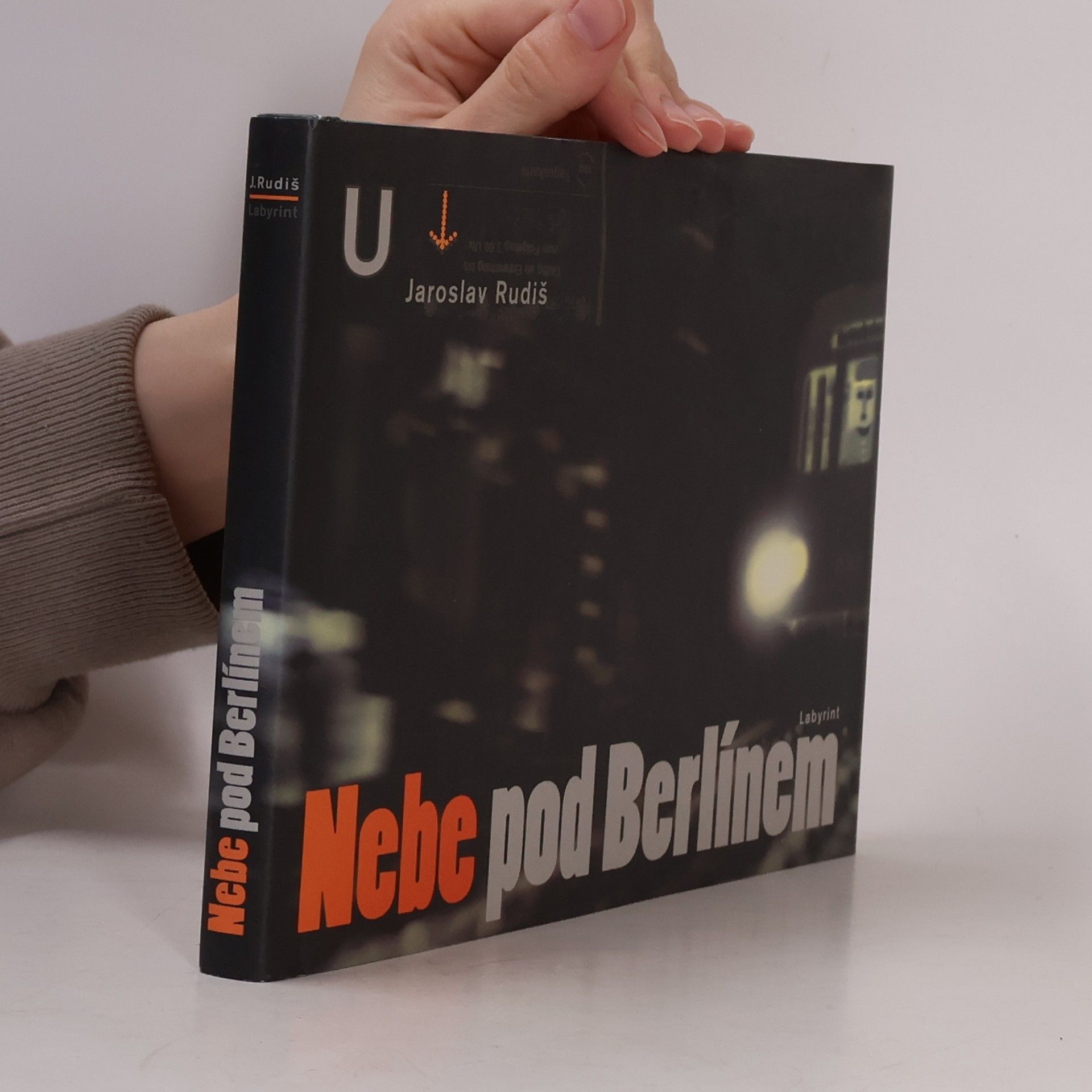 Jaroslav Rudiš Nebe pod Berlínem