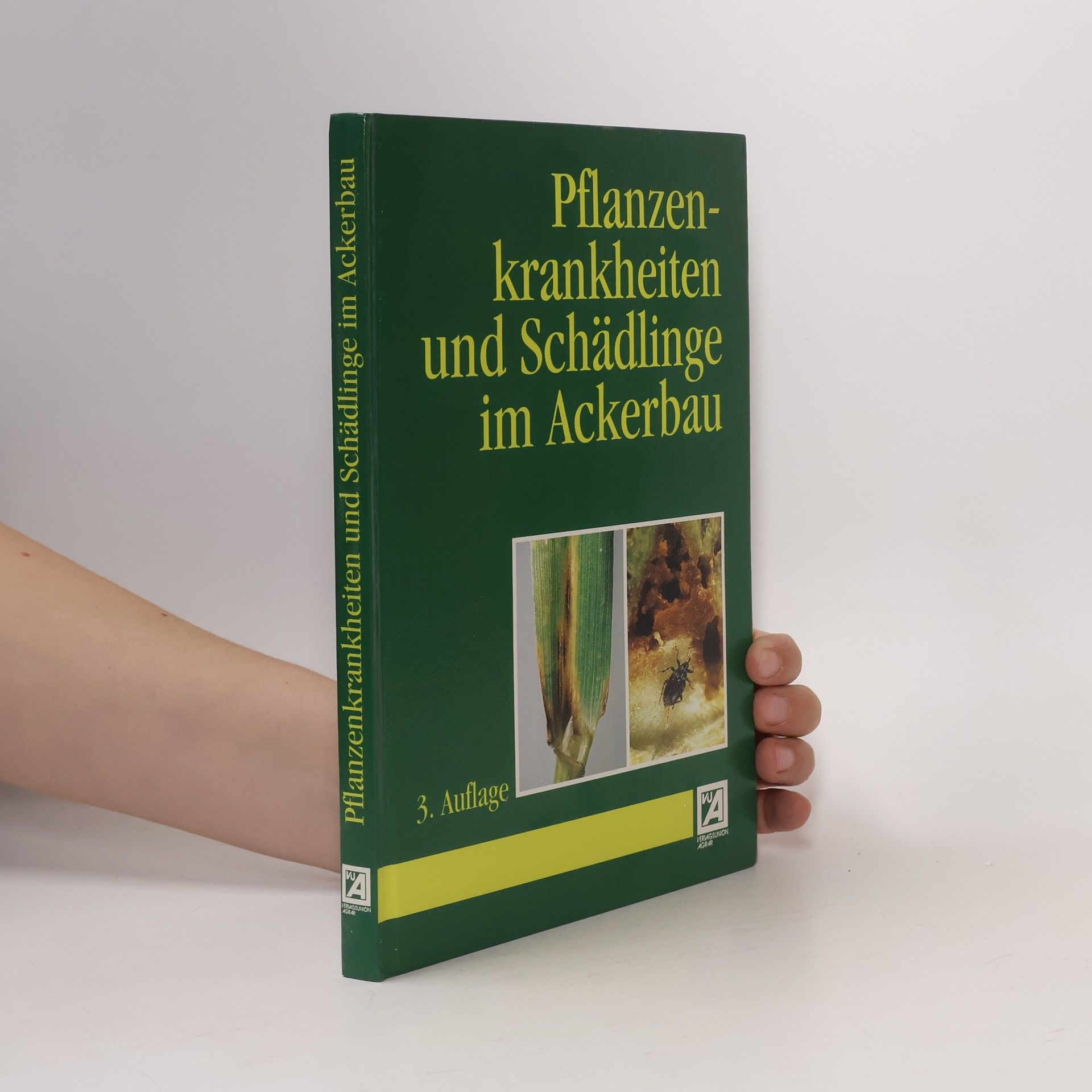 Rudolf Heitefuss Pflanzenkrankheiten und Schädlinge im Ackerbau - 3. Auflage
