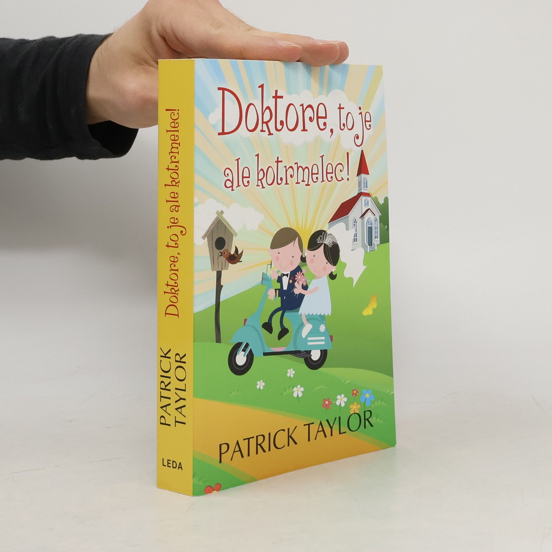 Patrick Taylor Doktore, to je ale kotrmelec!