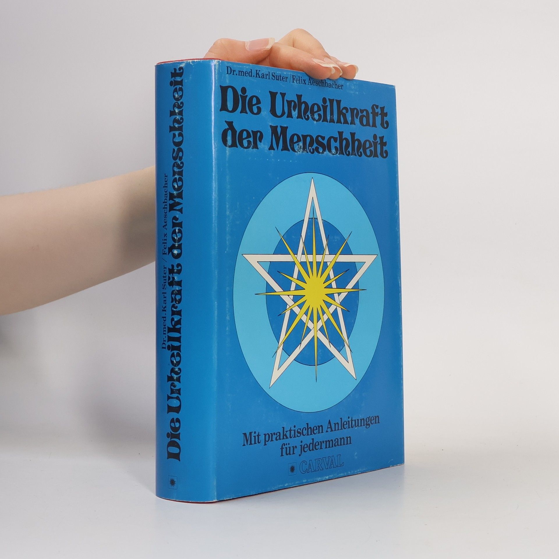 Die Urheilkraft der Menschheit