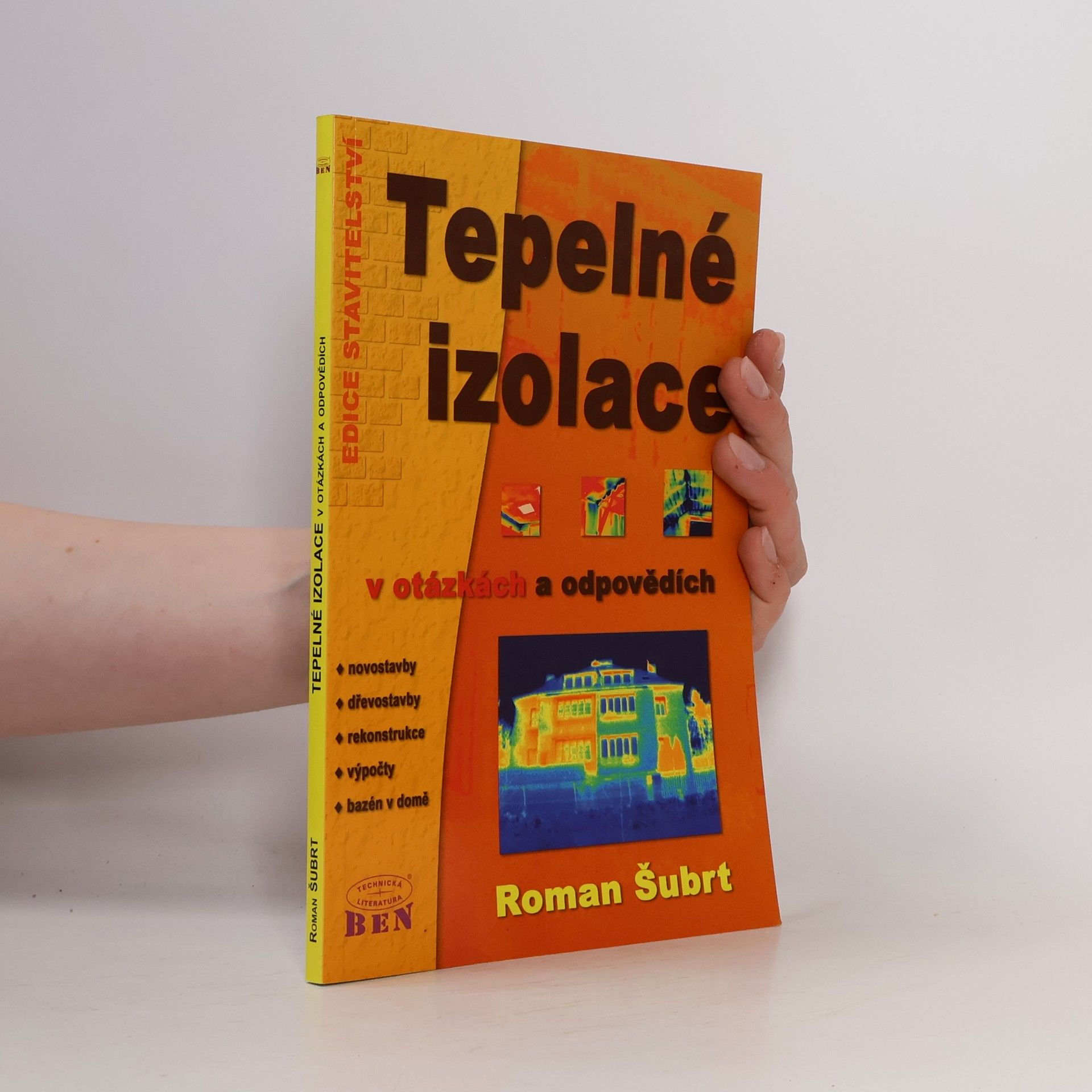 Roman Šubrt Tepelné izolace v otázkách a odpovědích