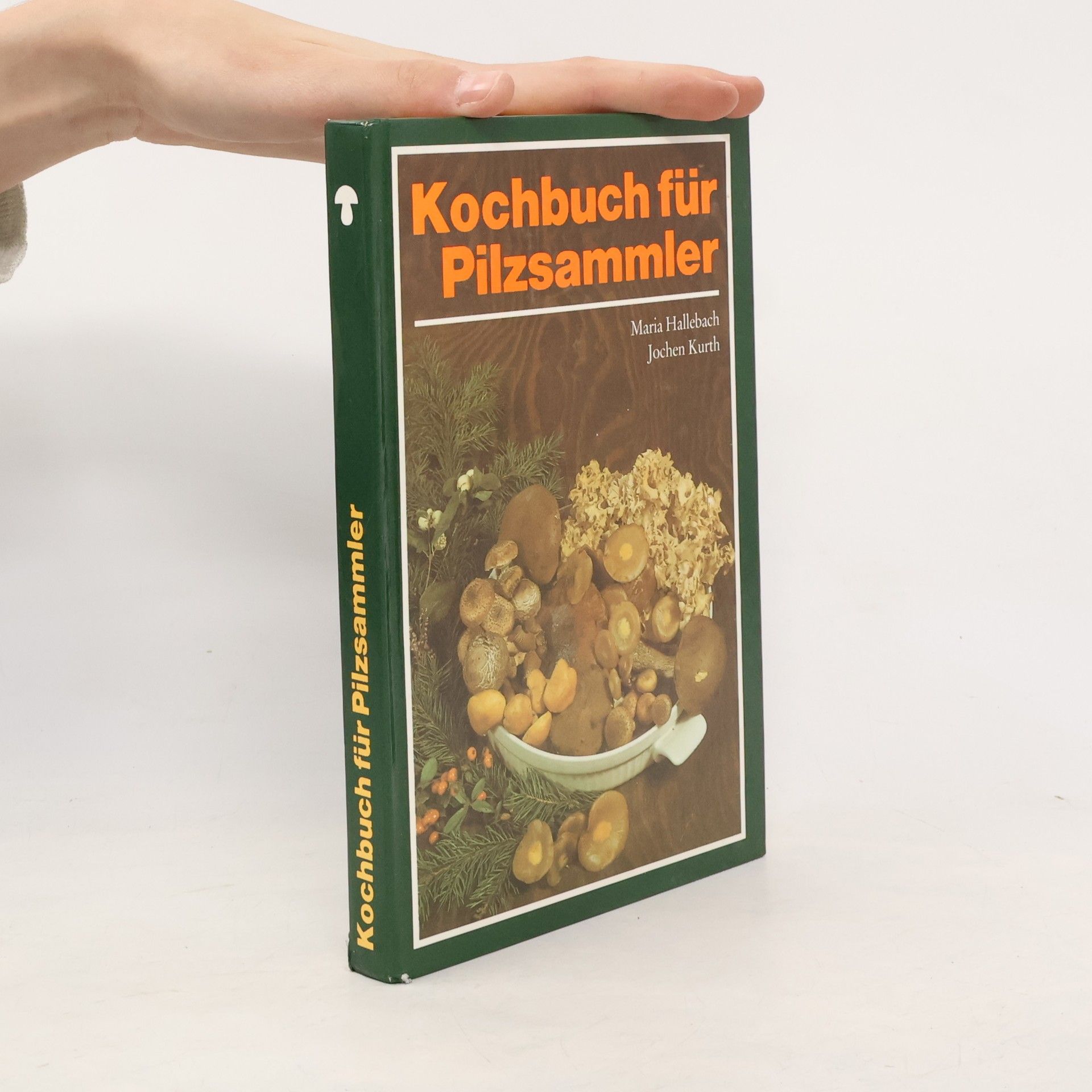 Maria Hallebach Kochbuch für Pilzsammler