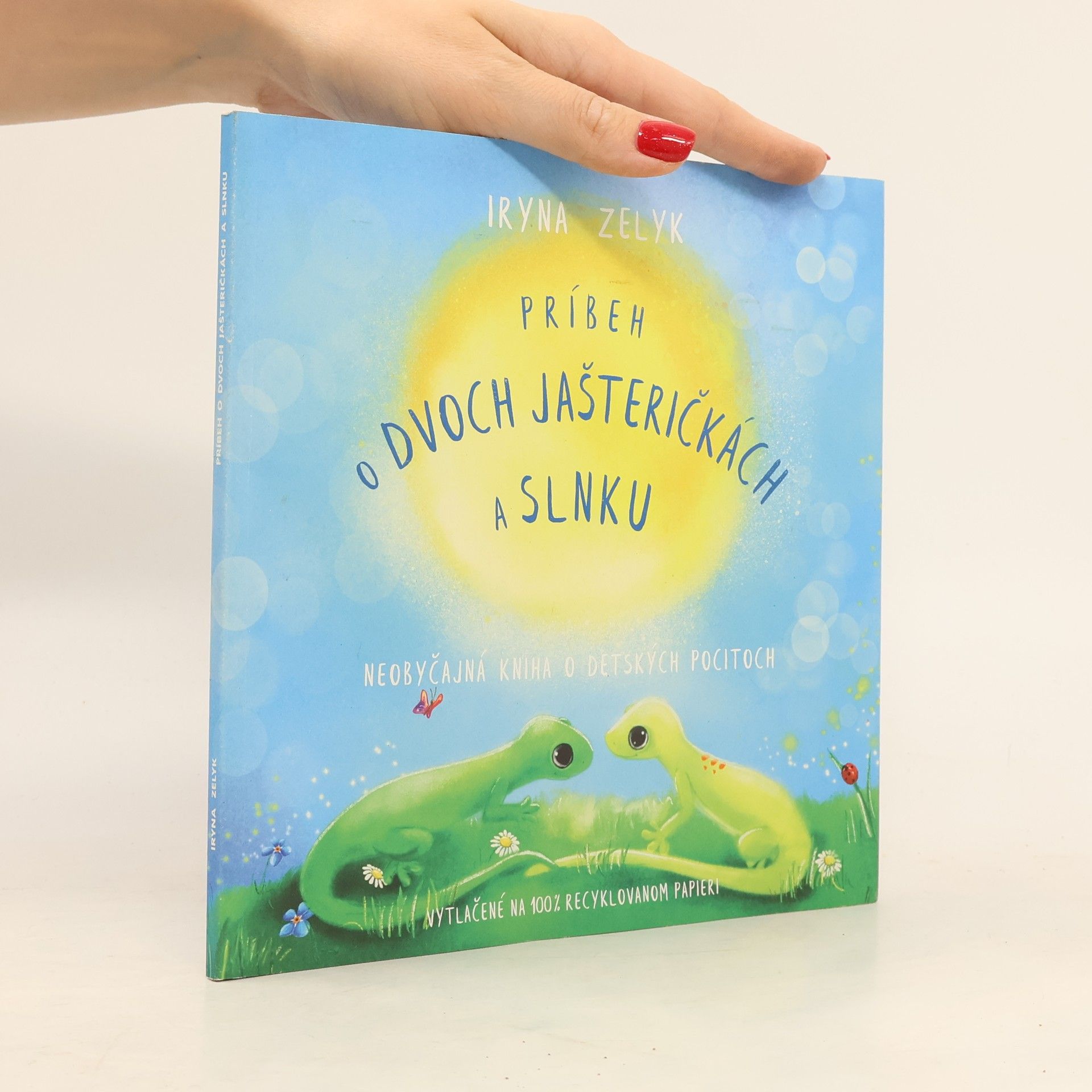 Iryna Zelyk Príbeh o dvoch jašteričkách a slnku