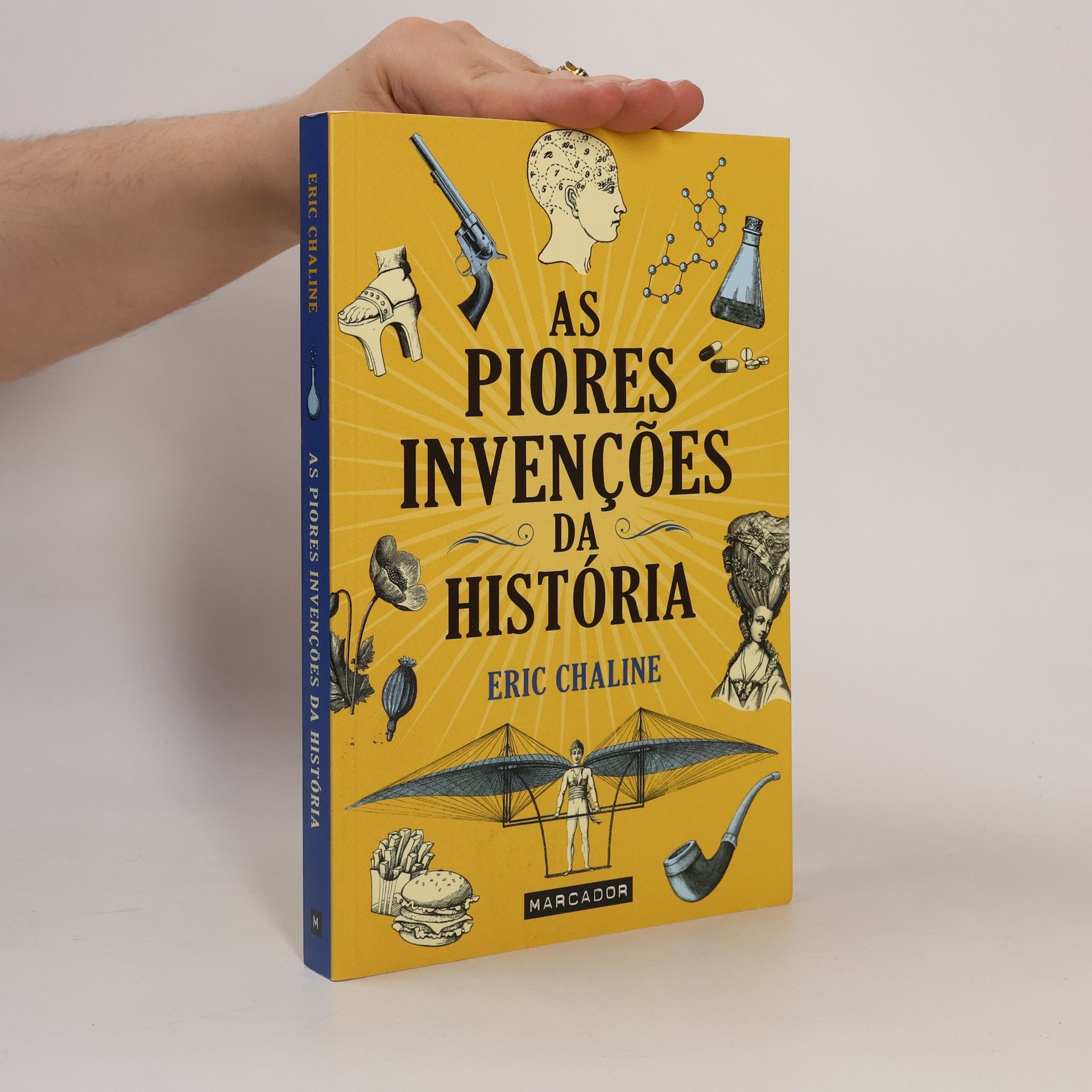 Francisco Silva Pereira As Piores Invenções da História