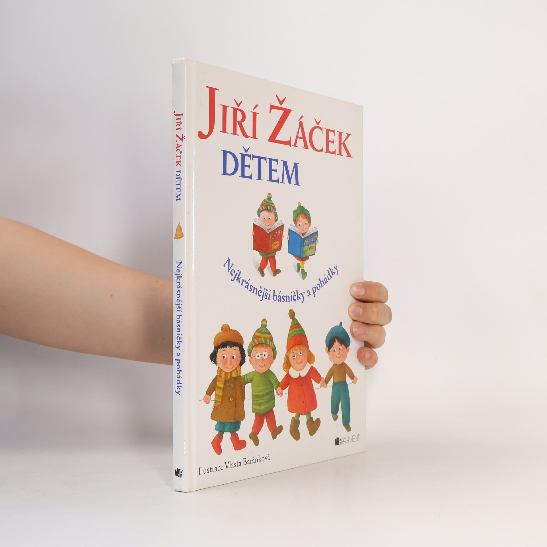 Dětem. Nejkrásnější básničky a pohádky