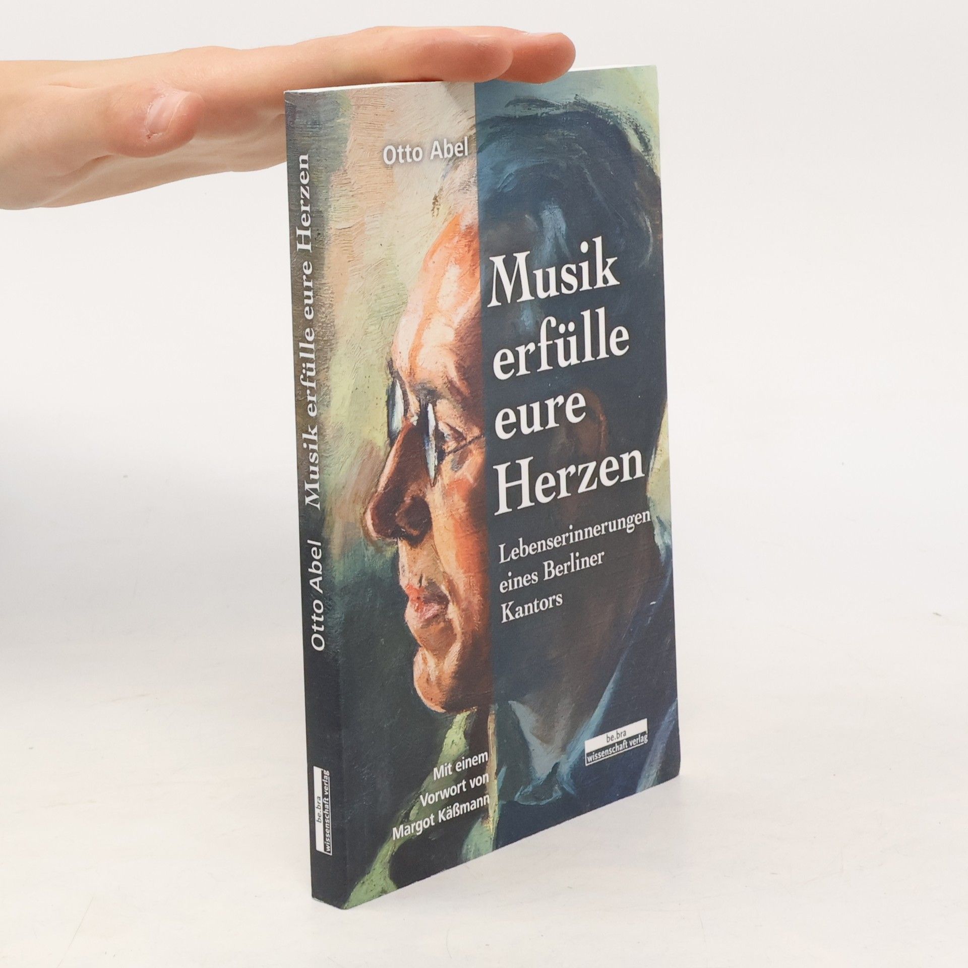 Otto Abel Musik erfülle eure Herzen