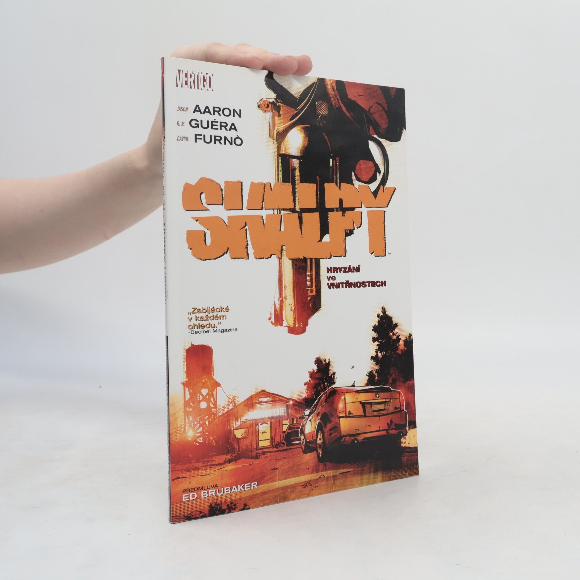 Jason Aaron Hryzání ve vnitřnostech
