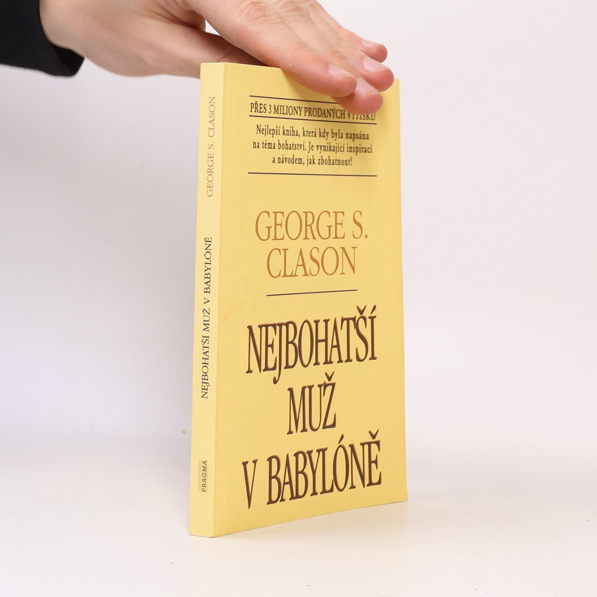 George S. Clason Nejbohatší muž v Babylóně