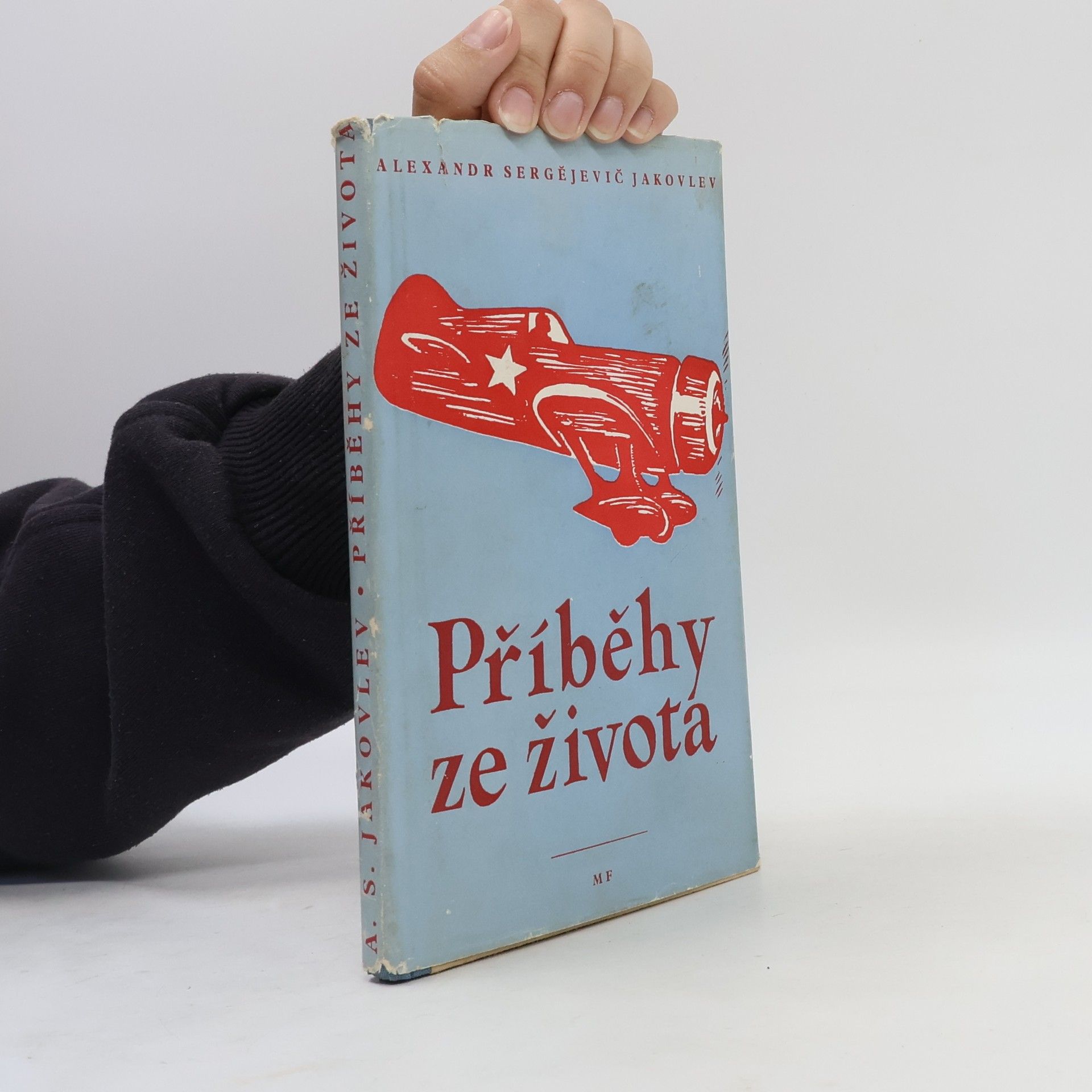 Alexandr Sergejevič Jakovlev Příběhy ze života