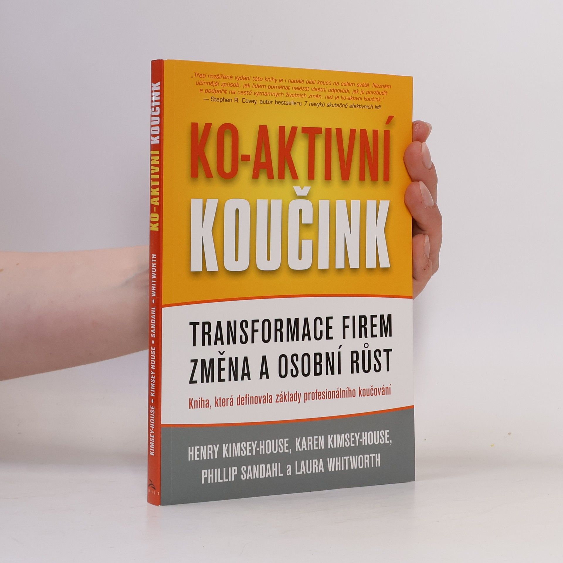 Karen Kimsey House Ko-aktivní koučink