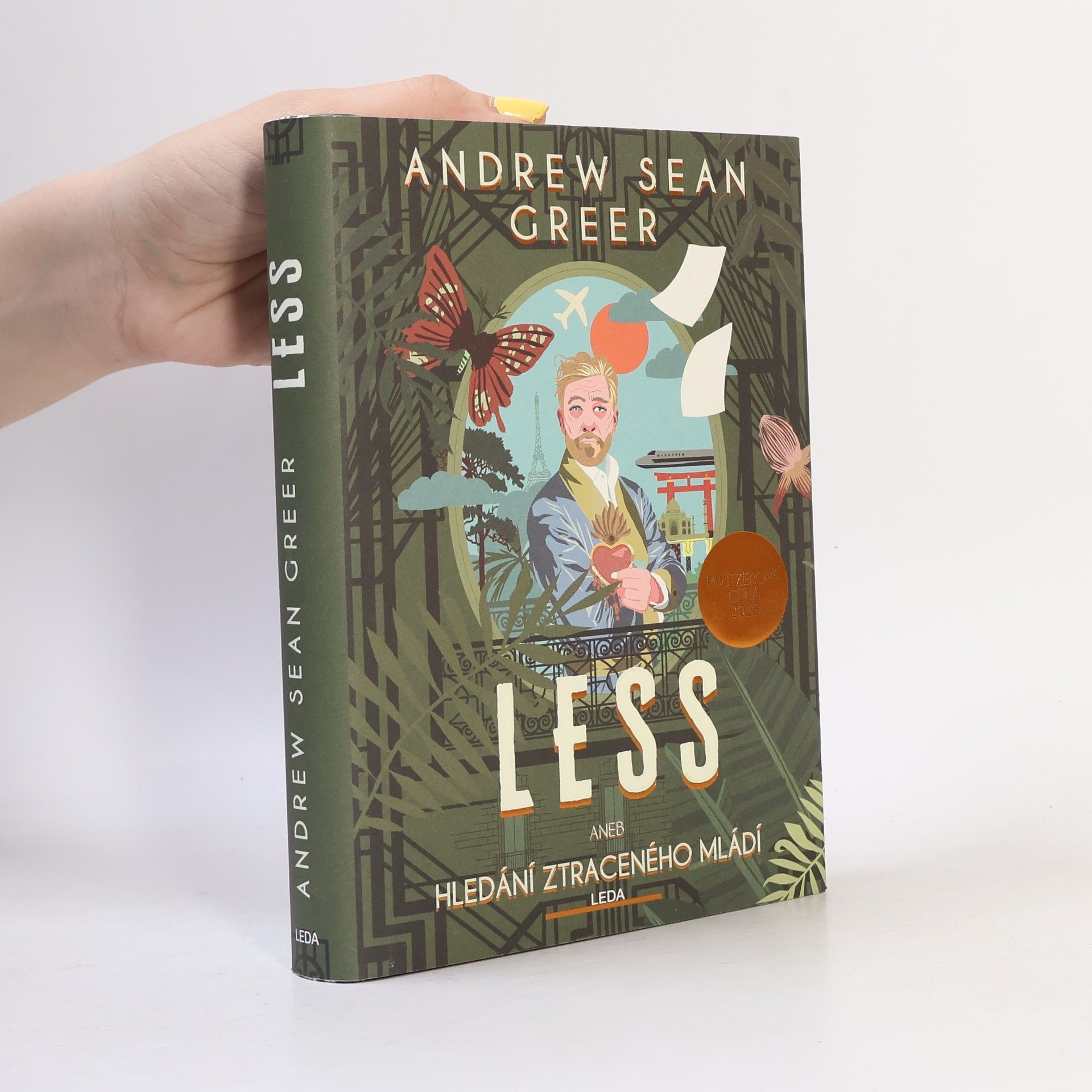 Andrew Sean Greer Less, aneb, Hledání ztraceného mládí