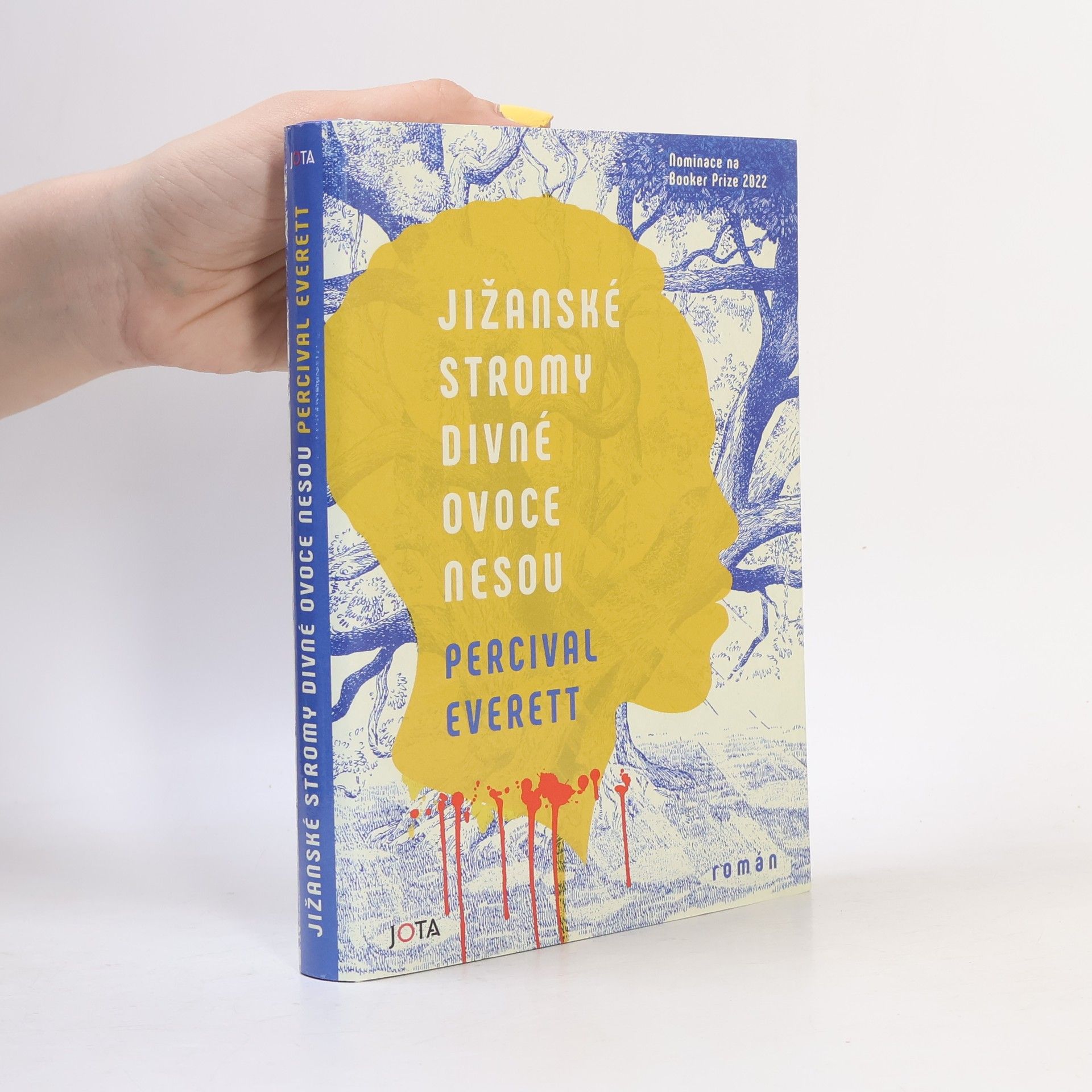 Percival Everett Jižanské stromy divné ovoce nesou