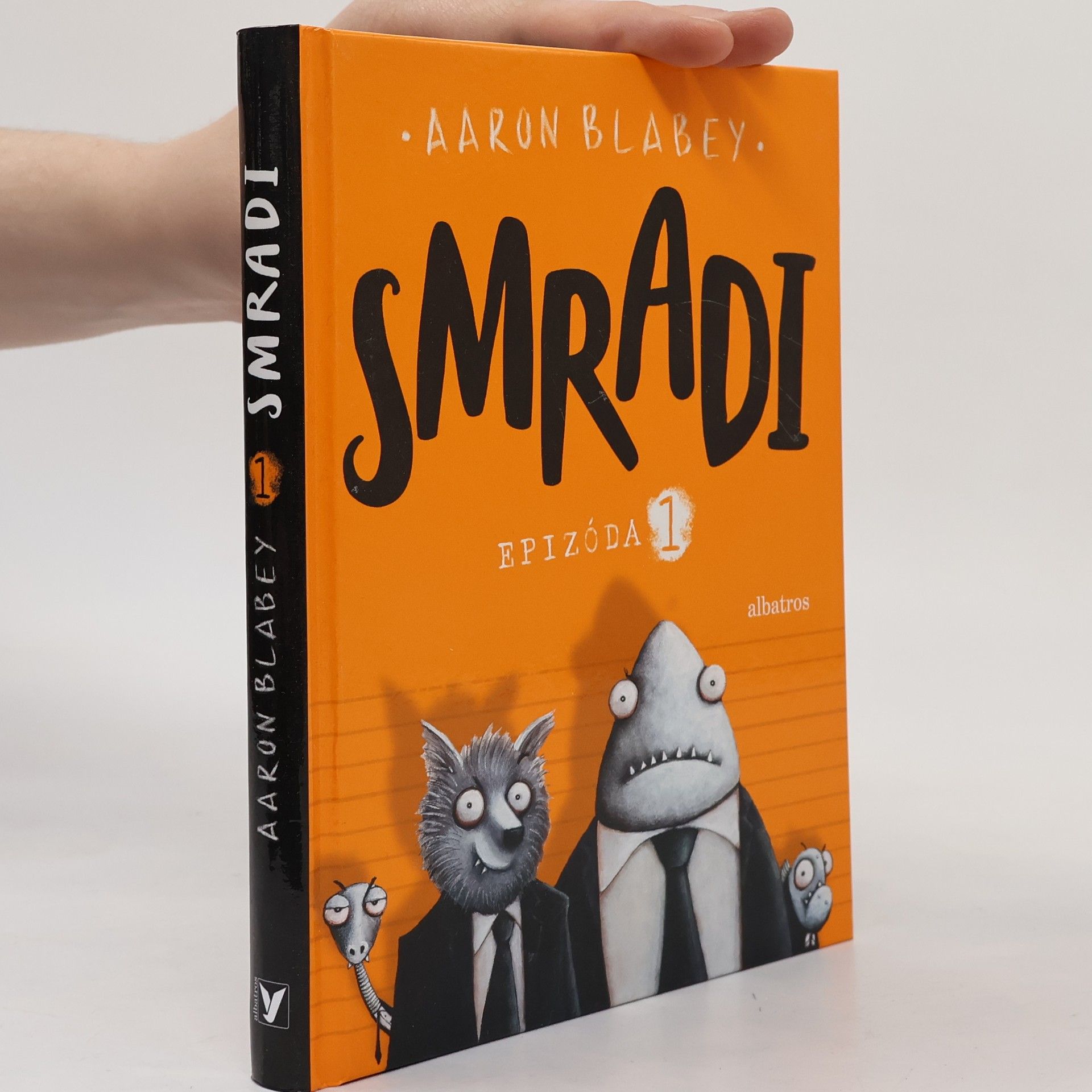 Aaron Blabey Smradi. Epizoda 1.
