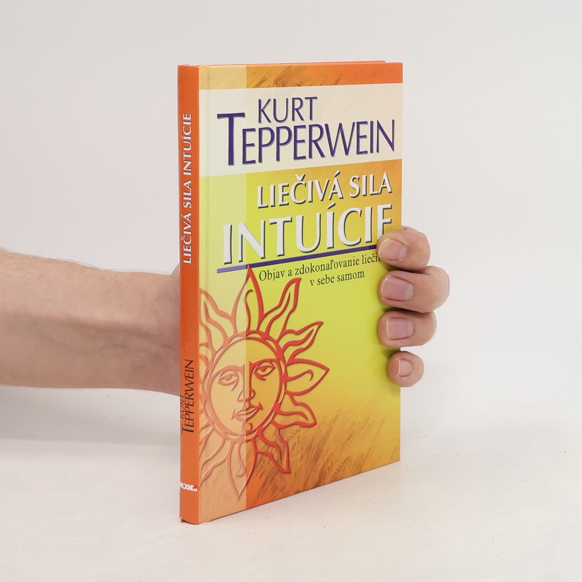 Kurt Tepperwein Liečivá sila intuície
