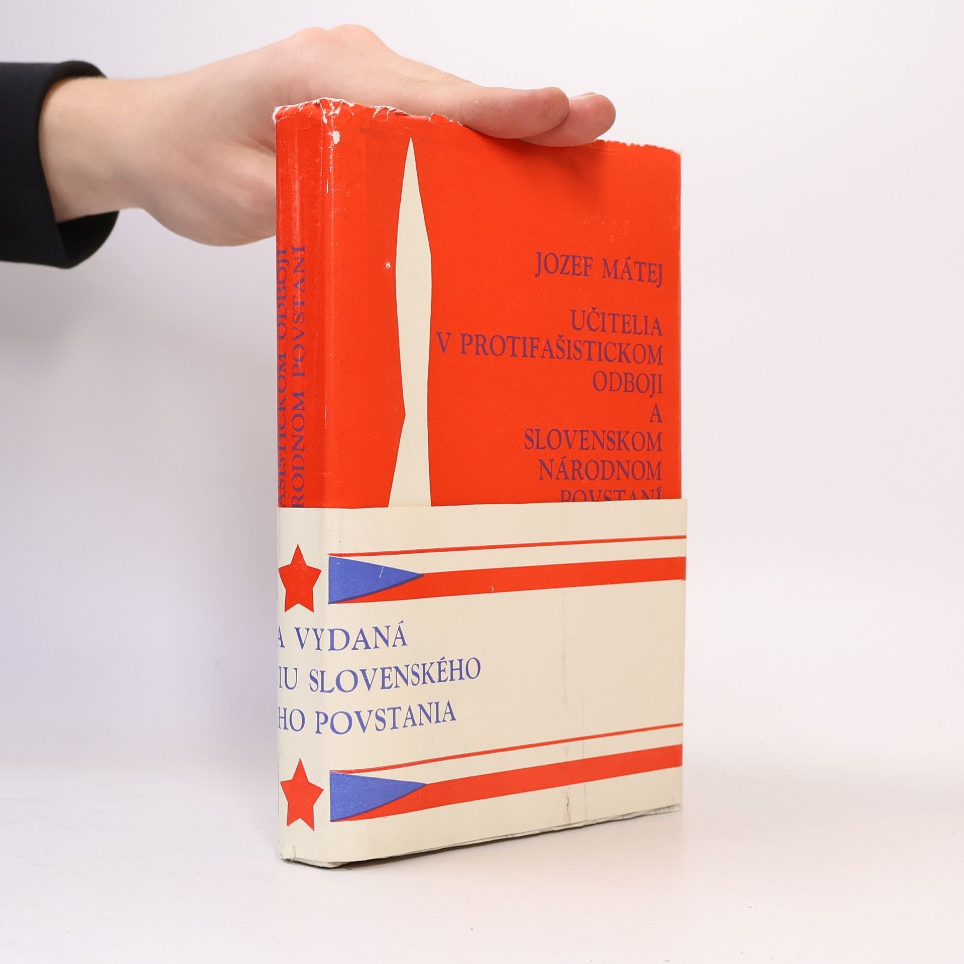 Jozef Mátej Učitelia v protifašistickom odboji a Slovenskom národnom povstaní