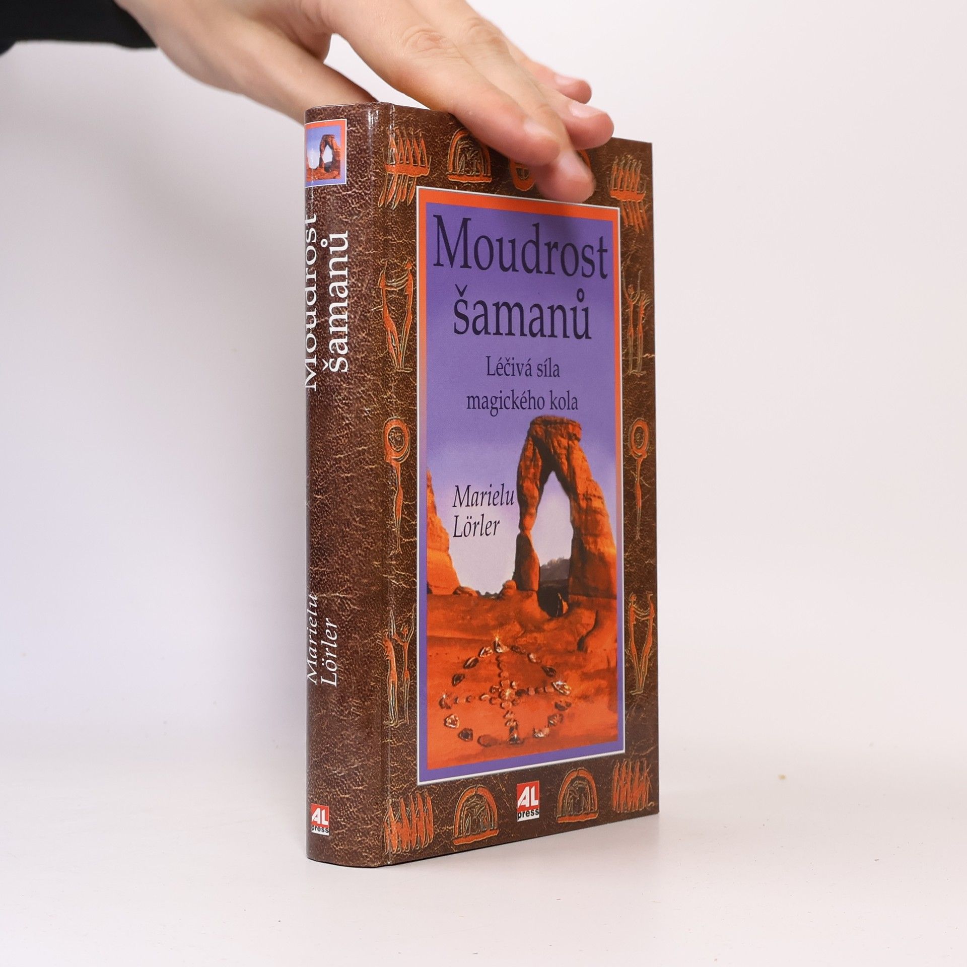 Moudrost šamanů : léčivá síla magického kola