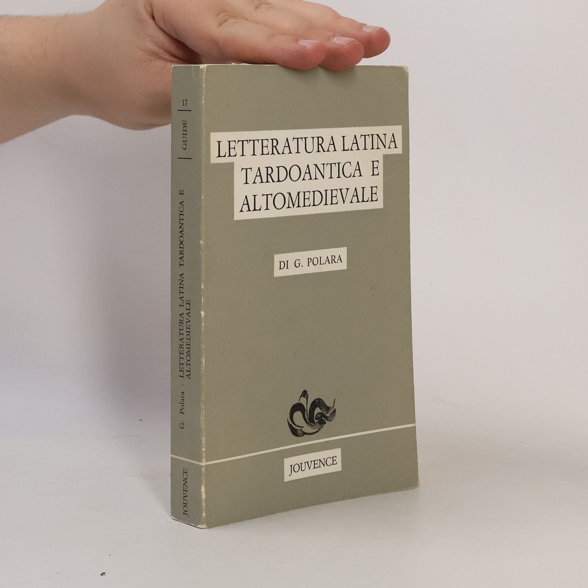 Giovanni Polara Letteratura latina tardoantica e altomedievale
