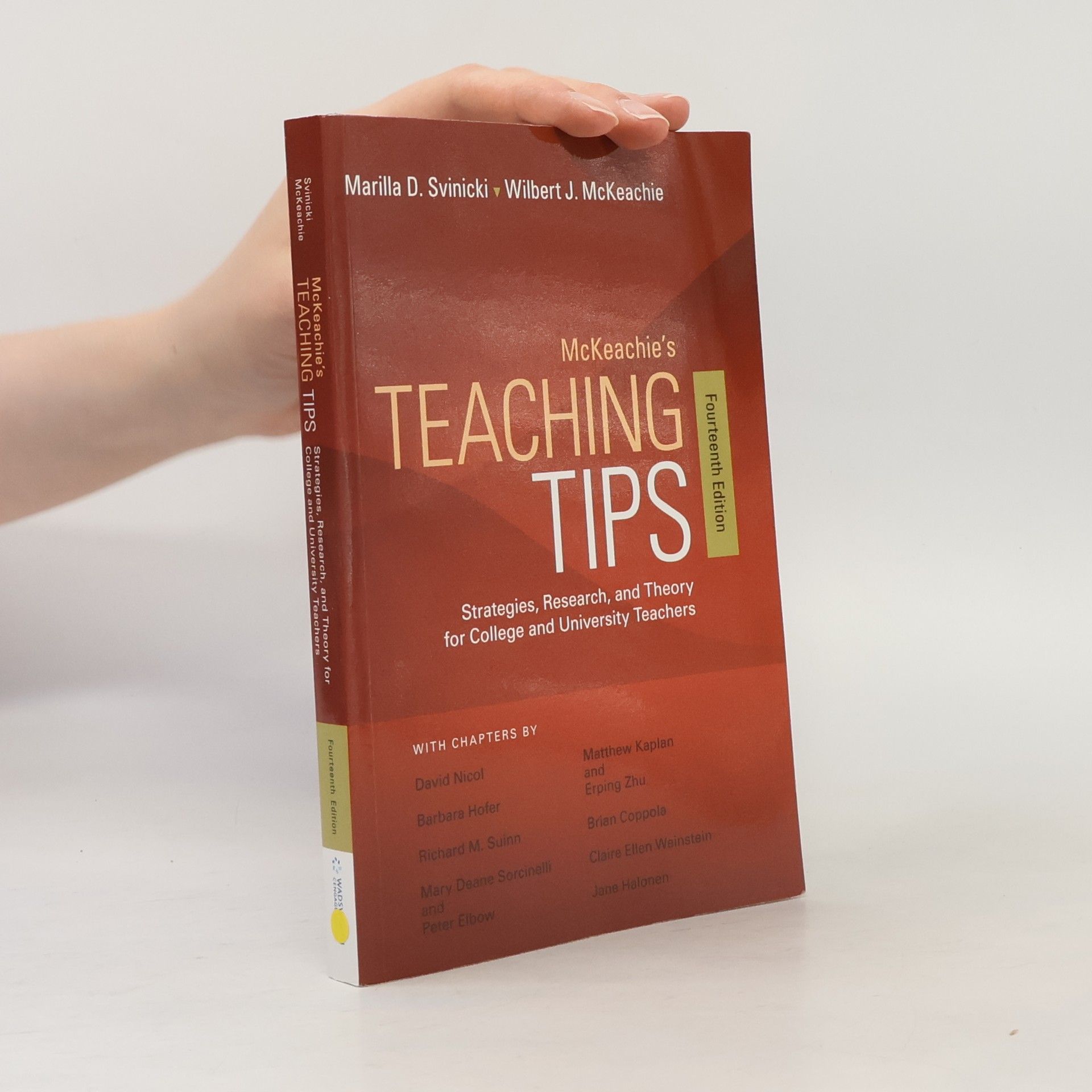 Wilbert J. McKeachie McKeachie's Teaching Tips - Fourteenth Edition