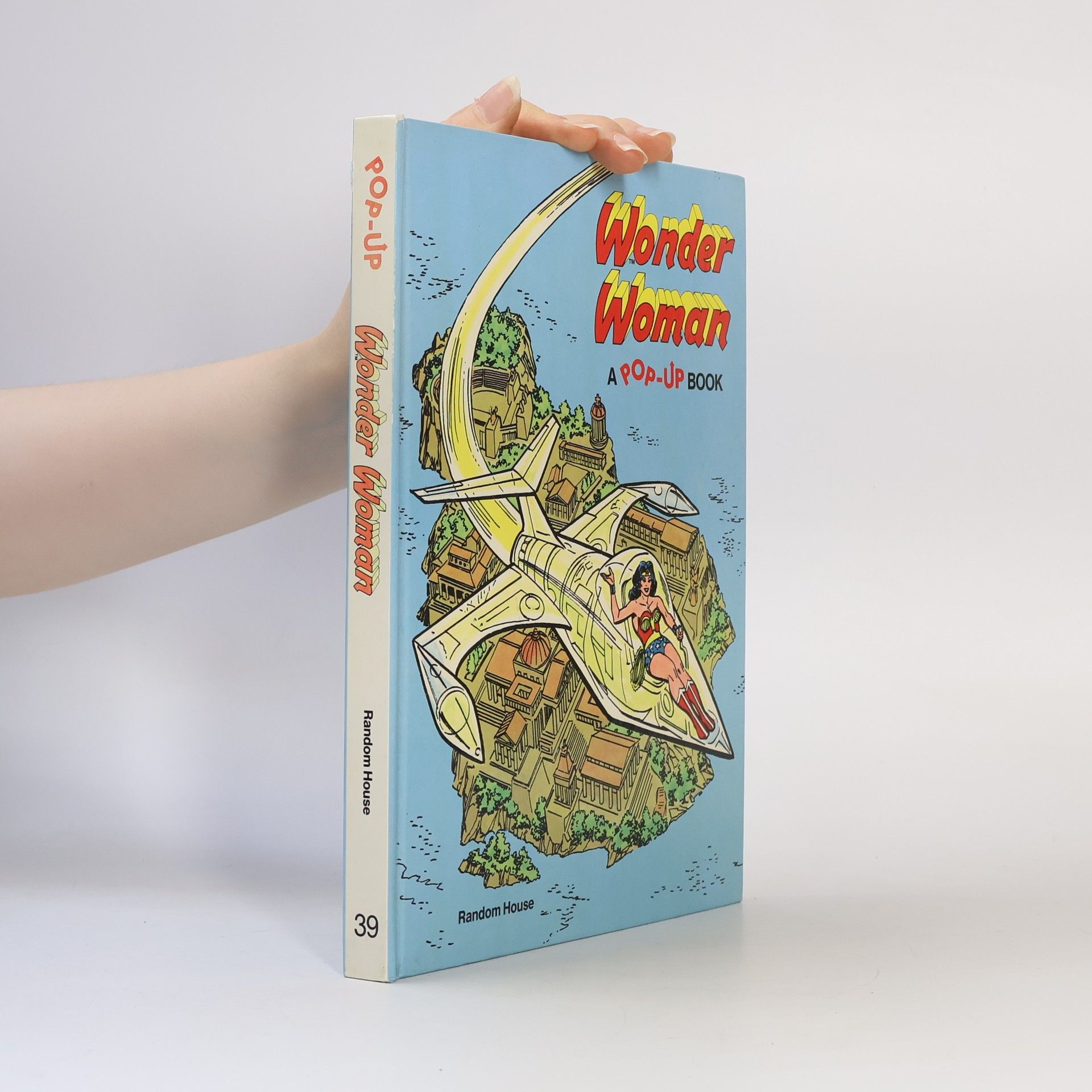 Kolektív autorov Wonder Woman a Pop Up Book
