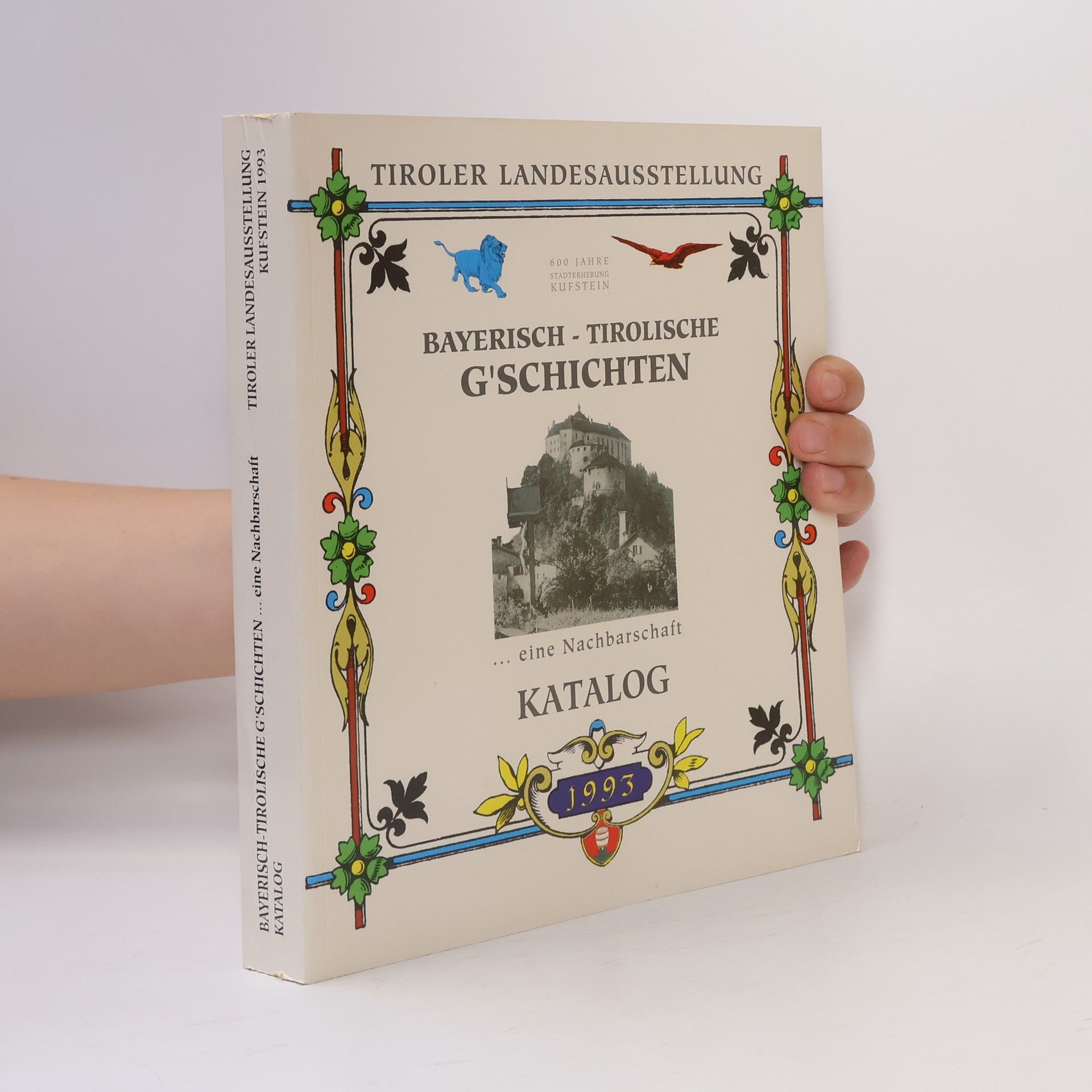 Various authors Bayerisch-Tirolische G'schichten...eine Nachbarschaft