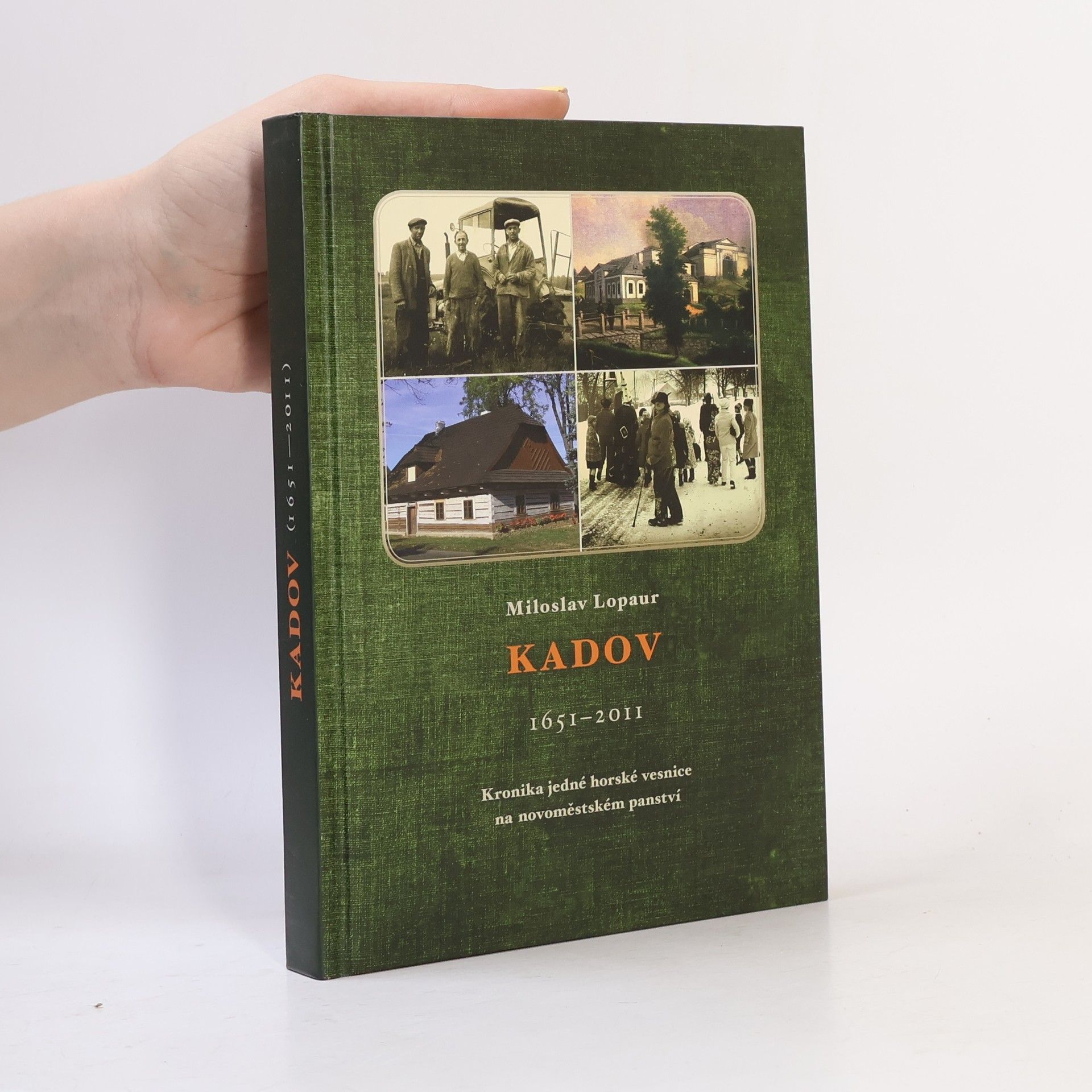 Miloslav Lopaur Kadov 1651-2001