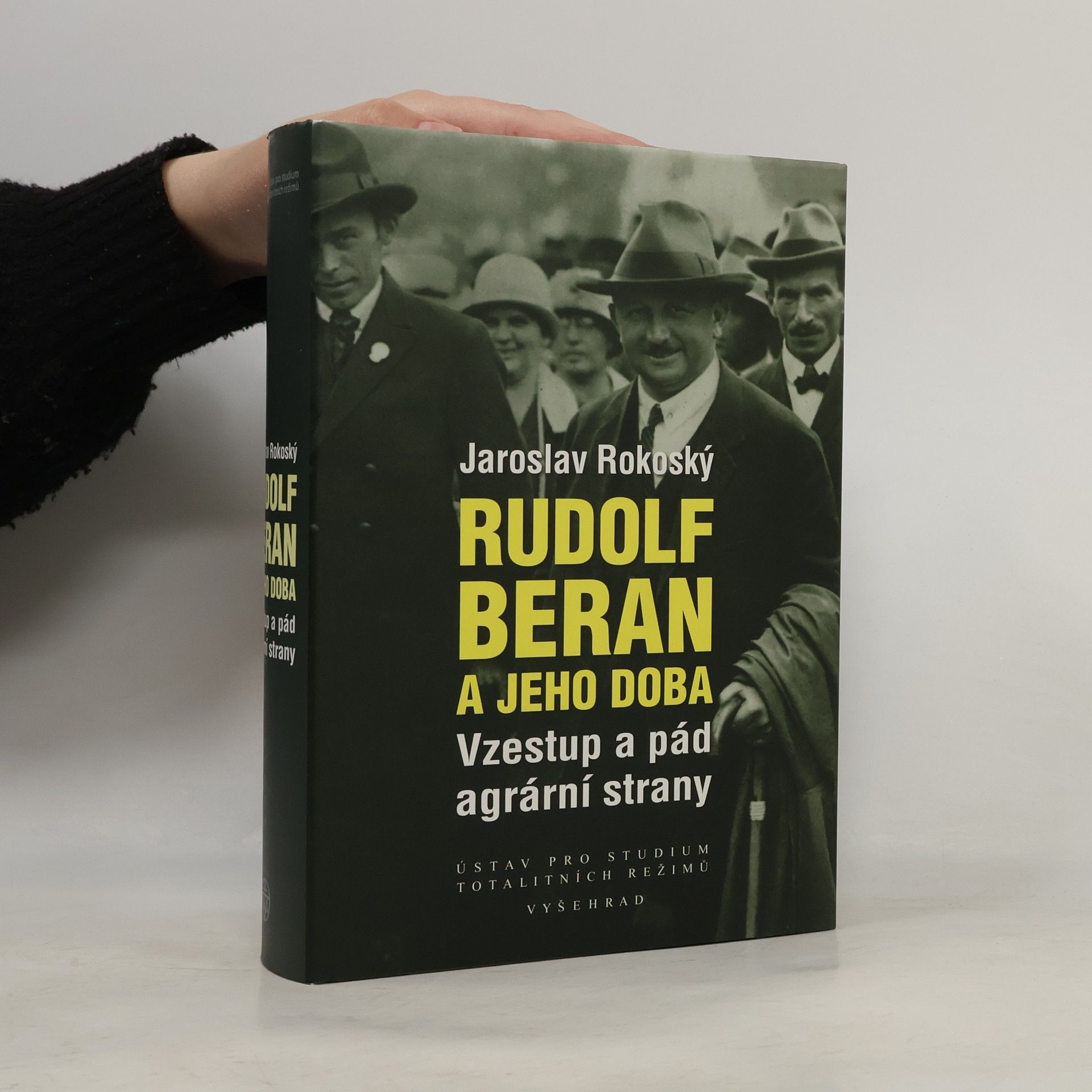 Jaroslav Rokoský Rudolf Beran a jeho doba