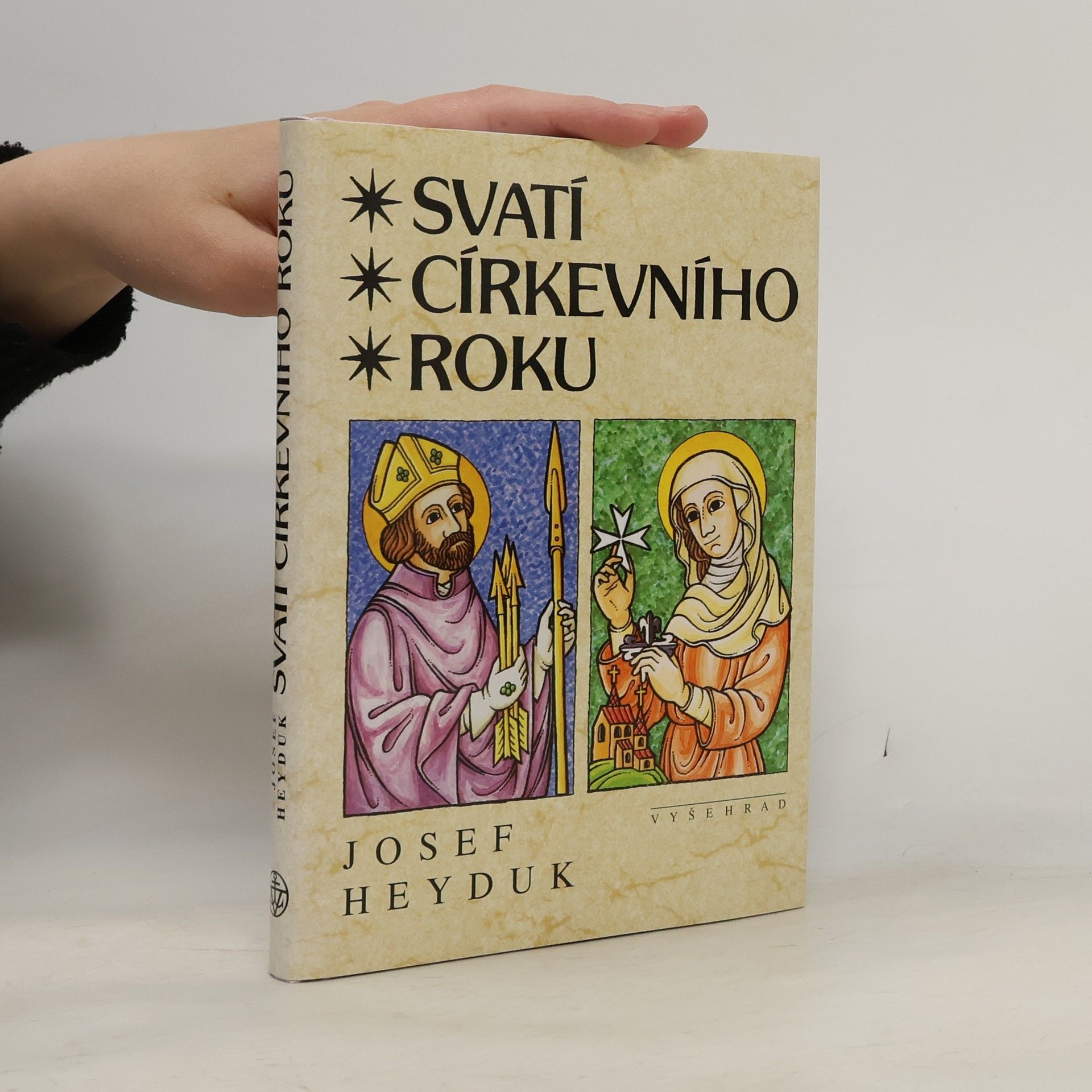 Josef Heyduk Svatí církevního roku