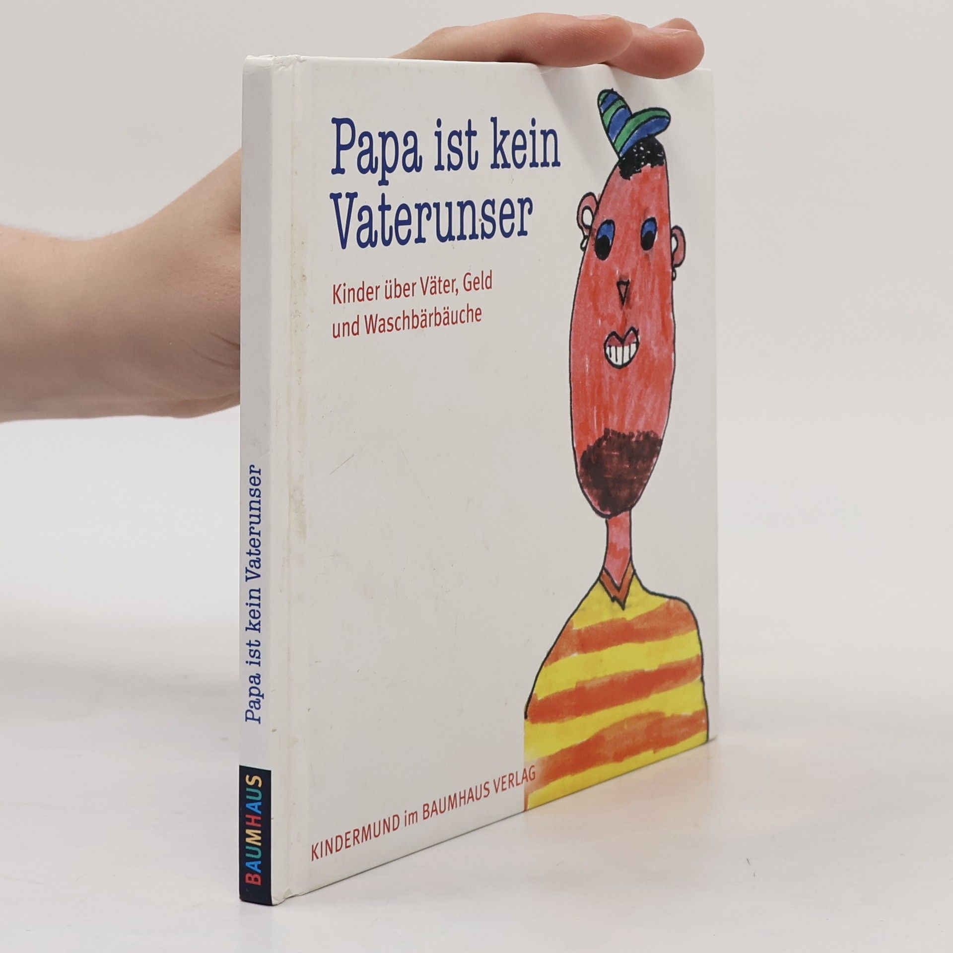 Papa ist kein Vaterunser