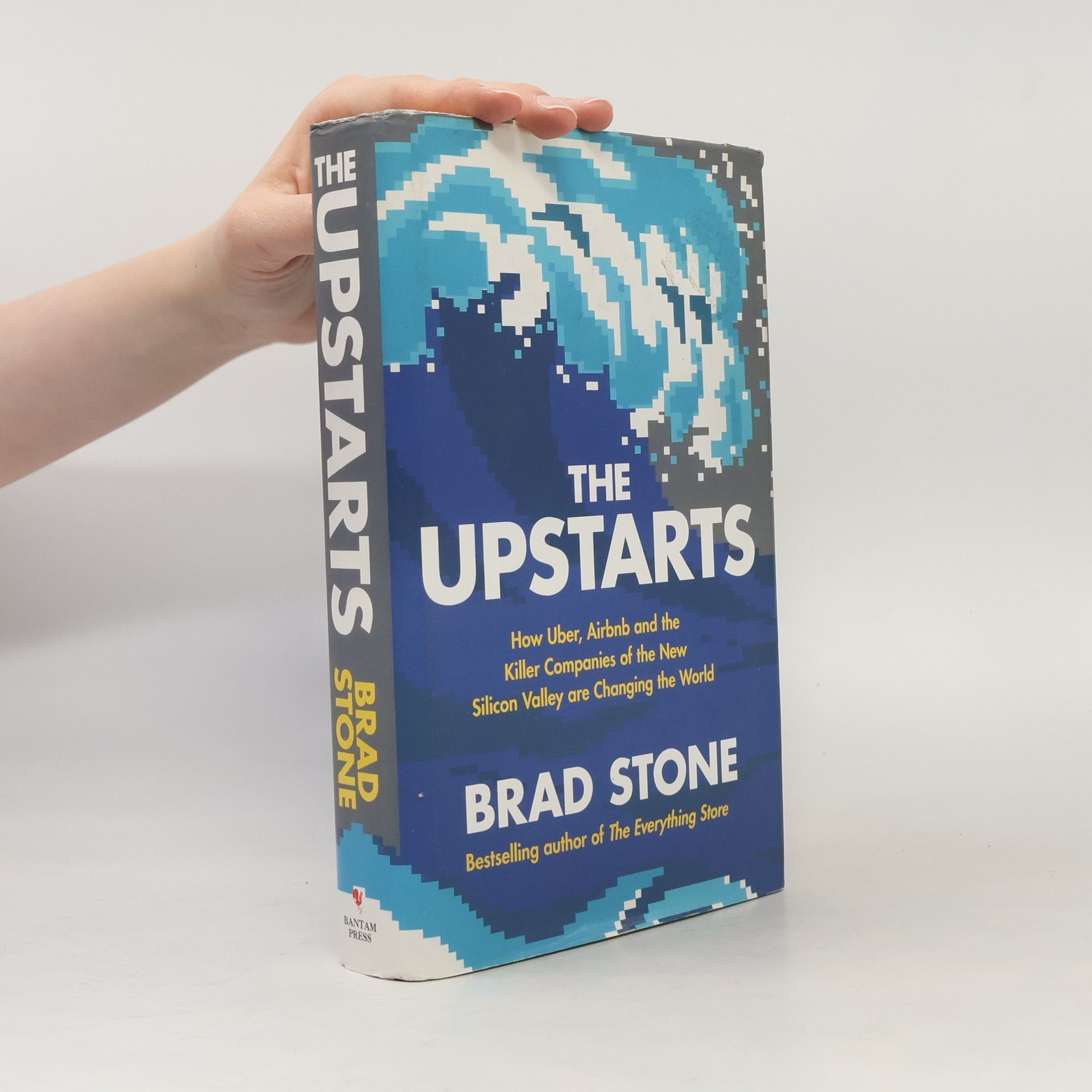 Brad Stone The Upstarts