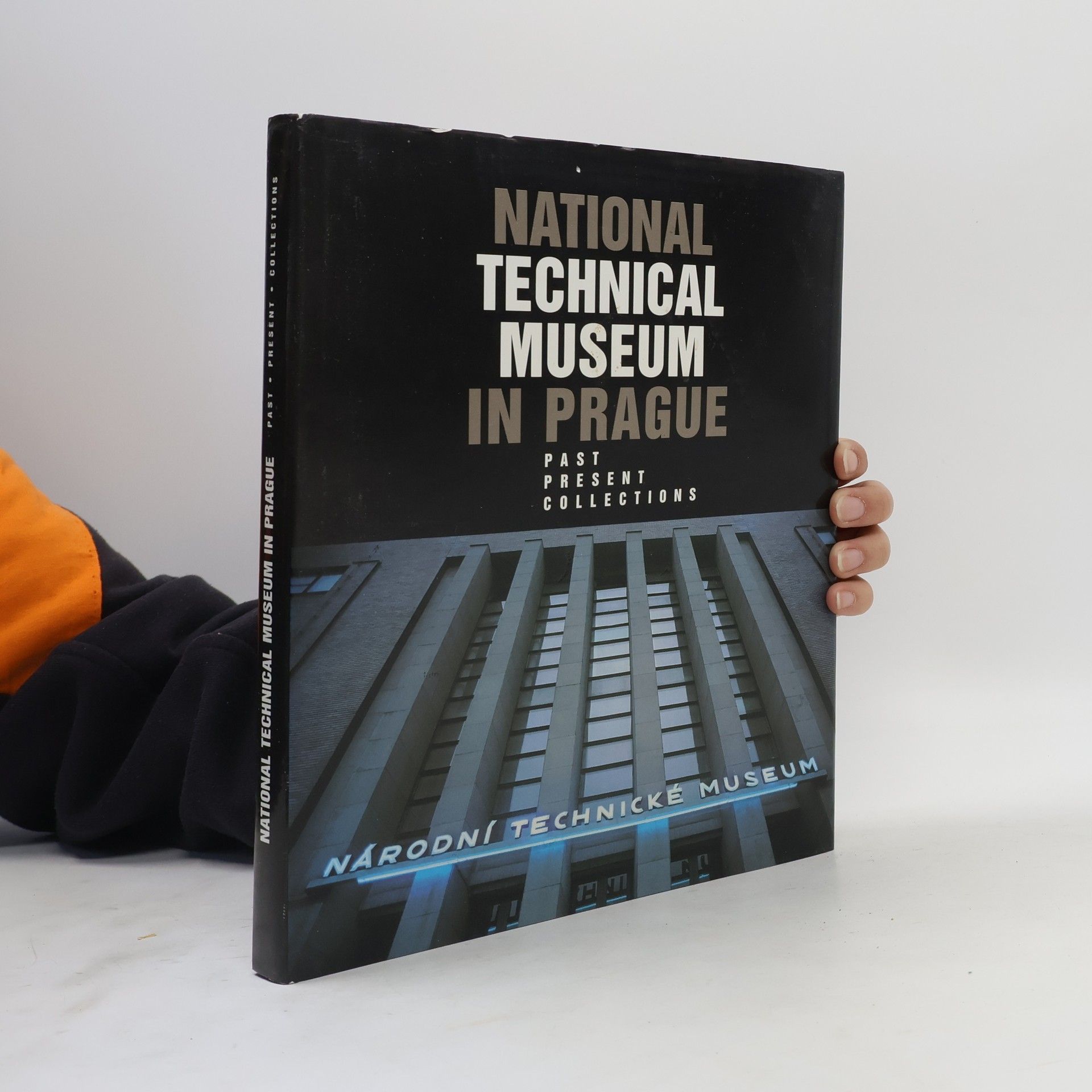 Česko) Národní technické muzeum (Praha National technical museum in Prague : past present collections
