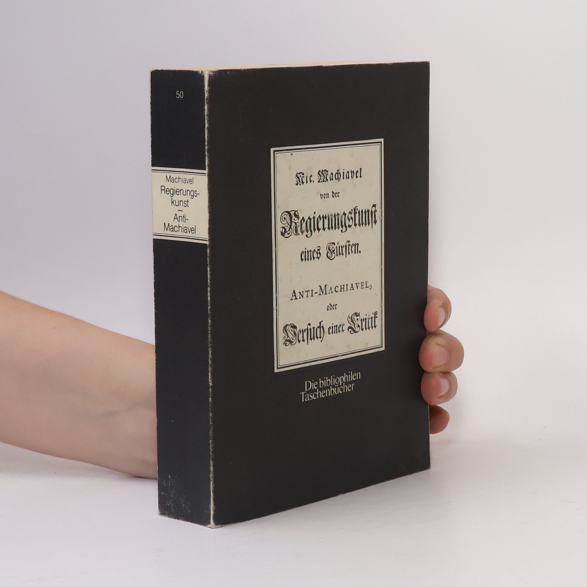 Niccolò Machiavelli Regierungskunst eines Fürsten