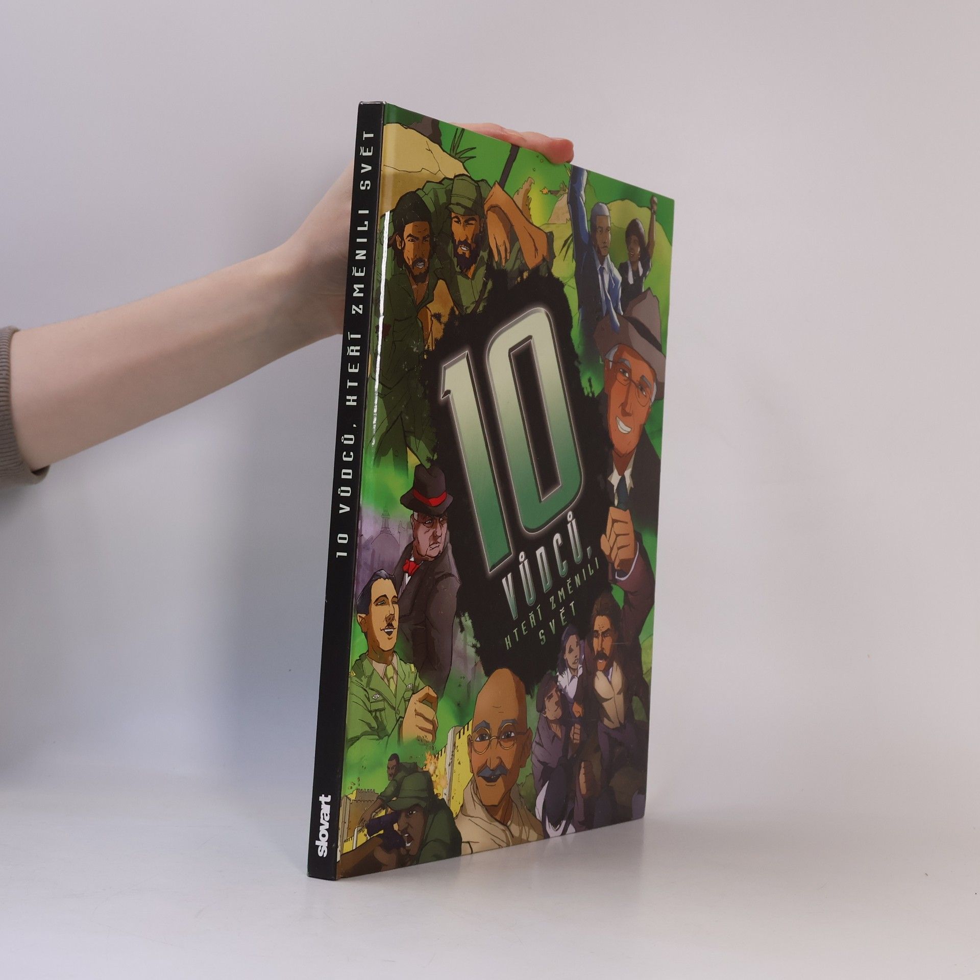 Clive Gifford 10 vůdců, kteří změnili svět
