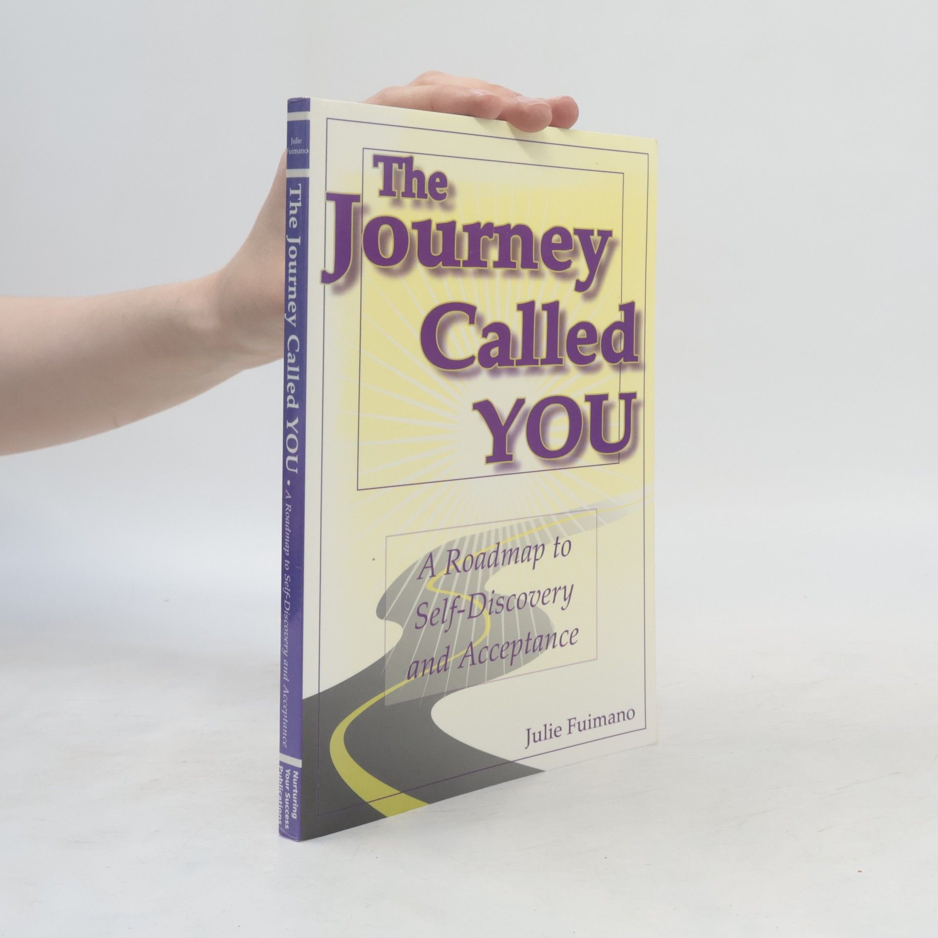 Julie Fuimano The Journey Called YOU