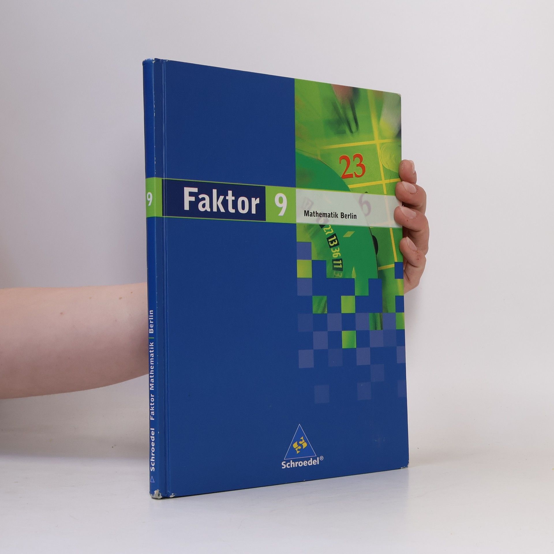 Kolektiv autorů Faktor 9. Mathematik Berlin