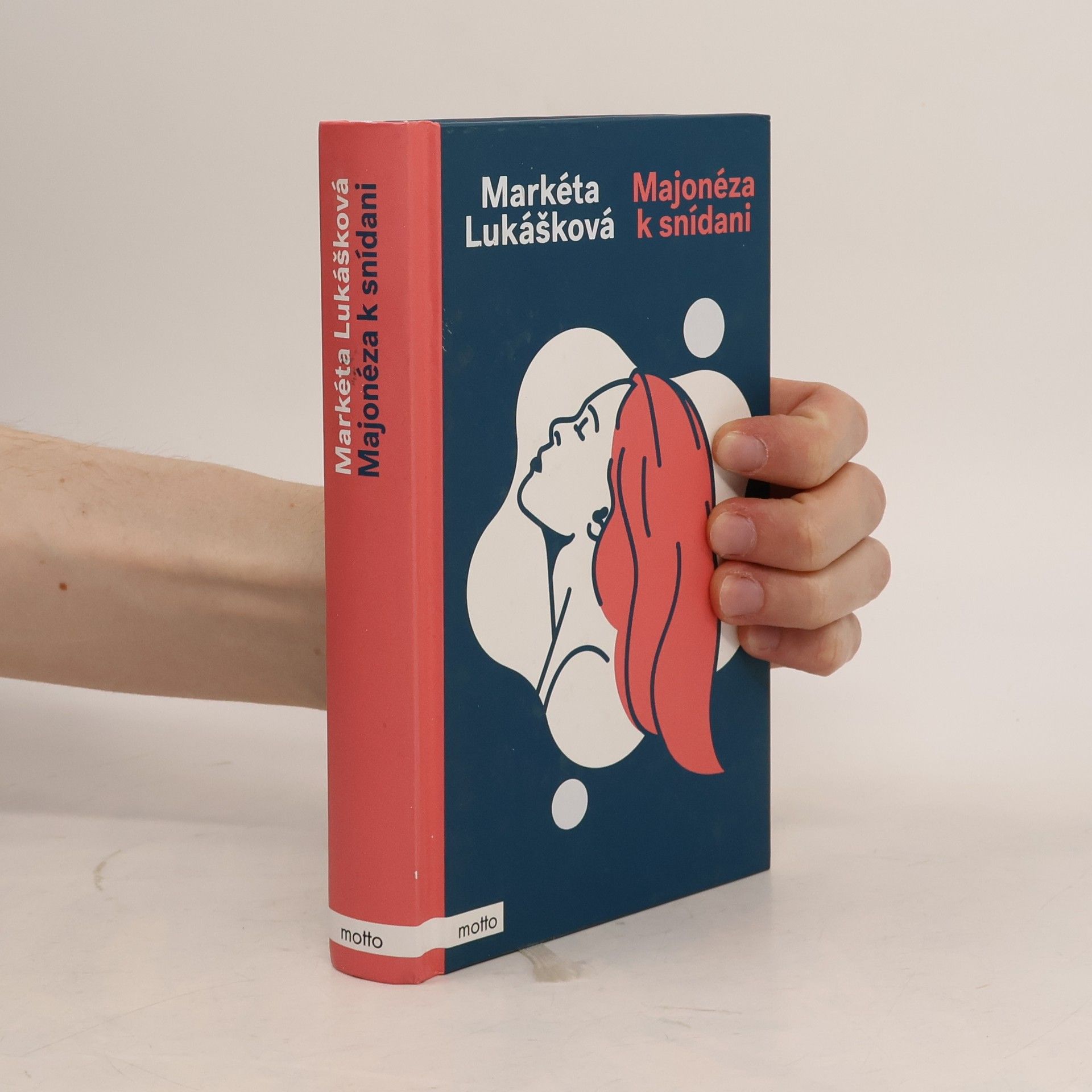 Markéta Lukášková Majonéza k snídani