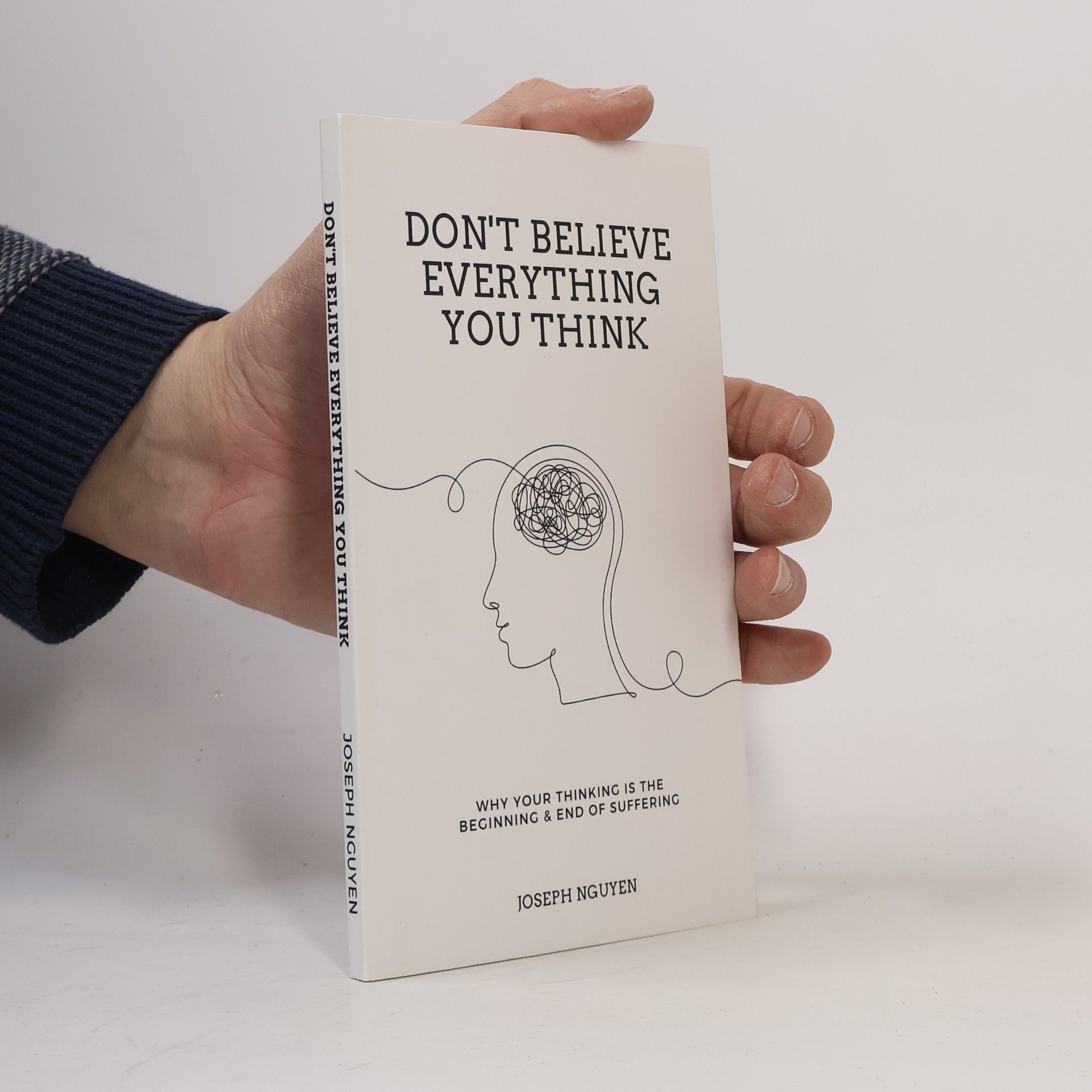 Joseph Nguyen Don't Believe Everything You Think