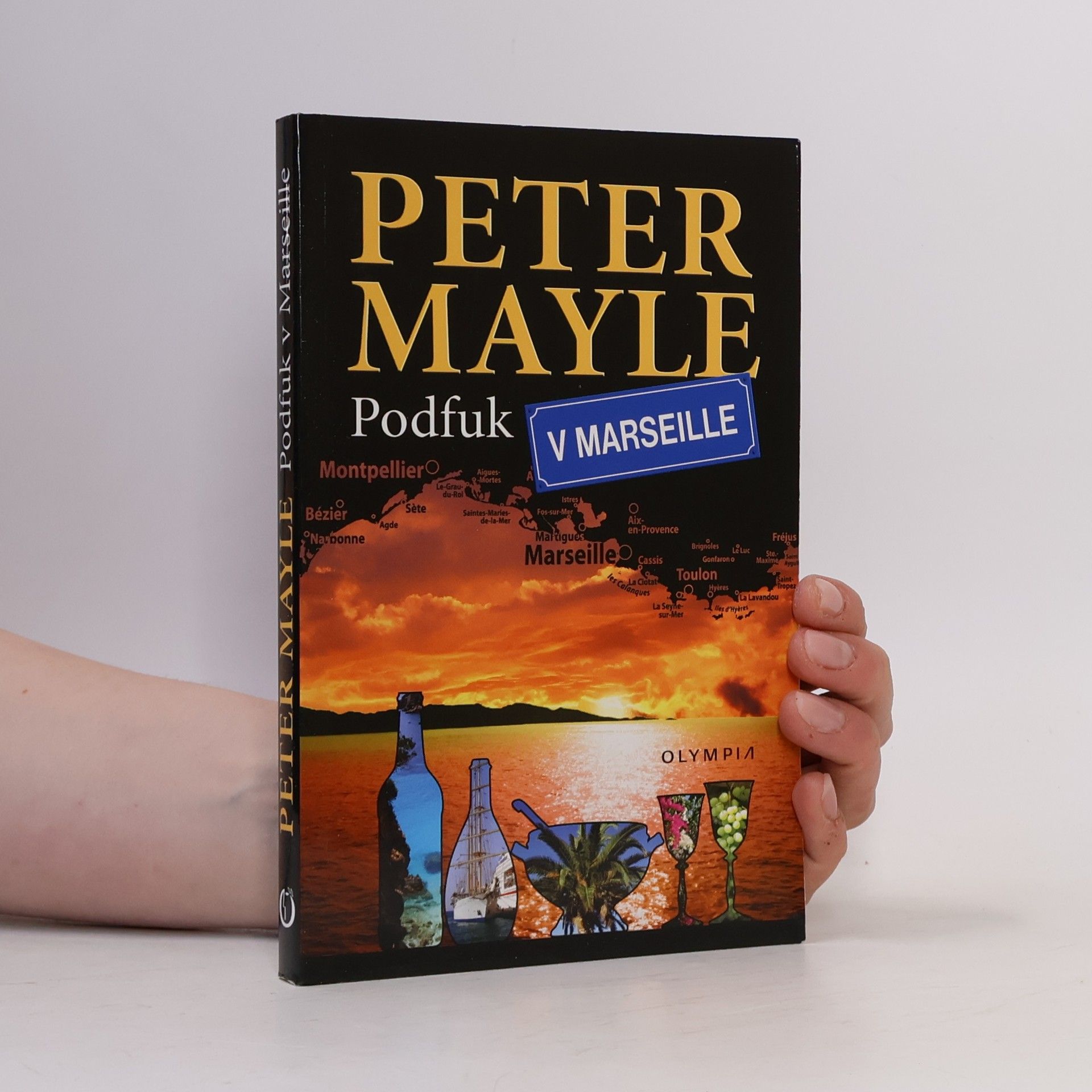 Peter Mayle Podfuk v Marseille