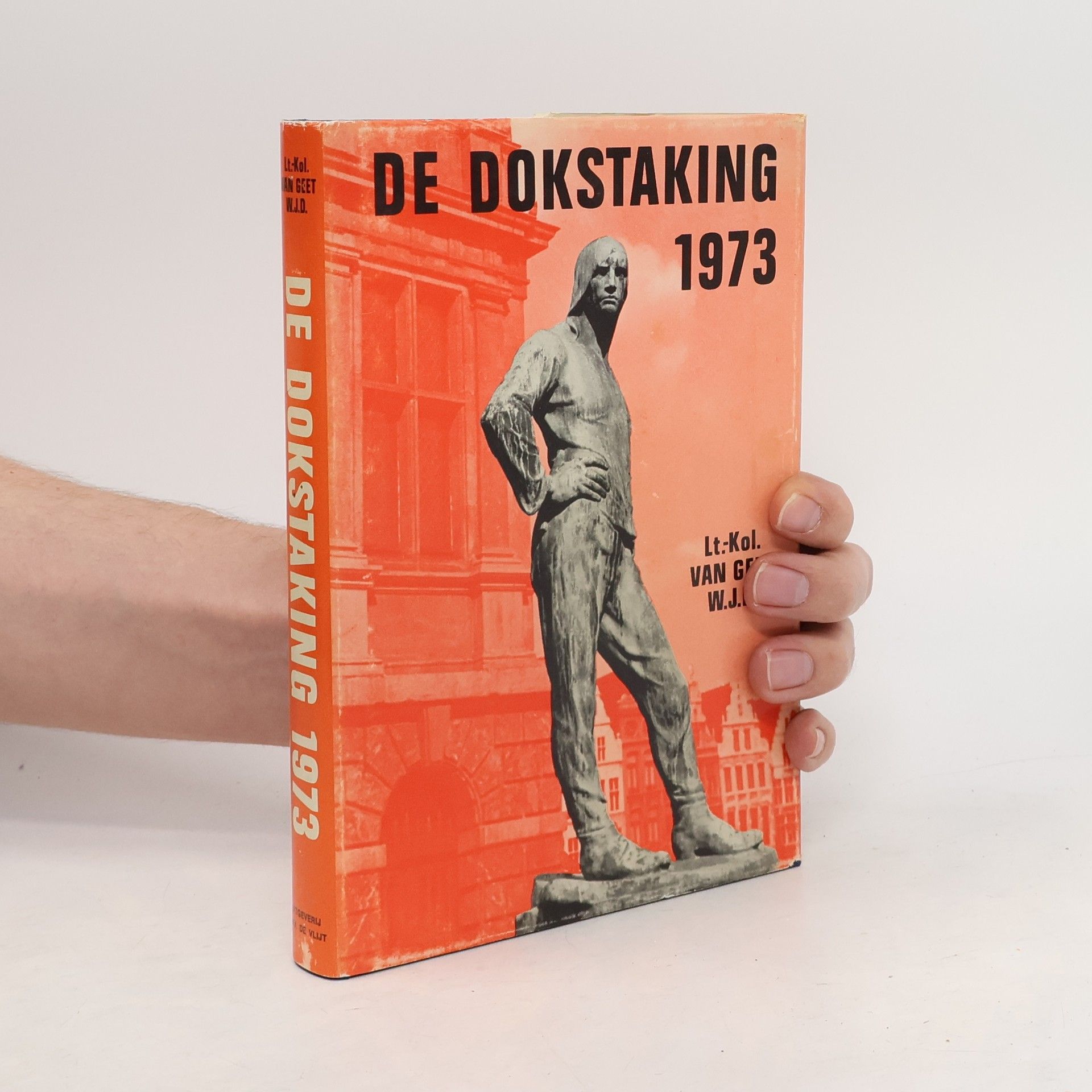 Willy van Geet De dokstaking 1973