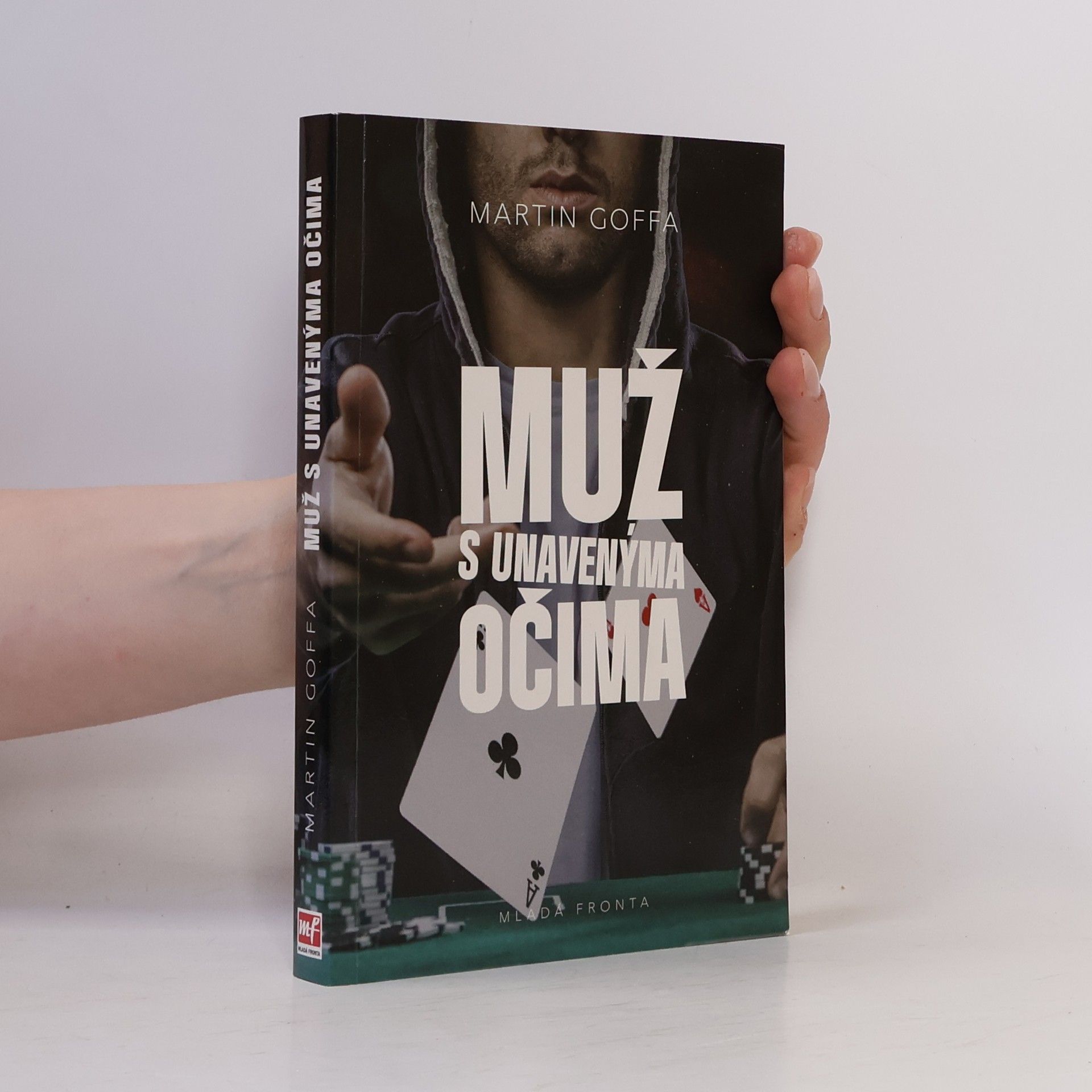 Martin Goffa Muž s unavenýma očima