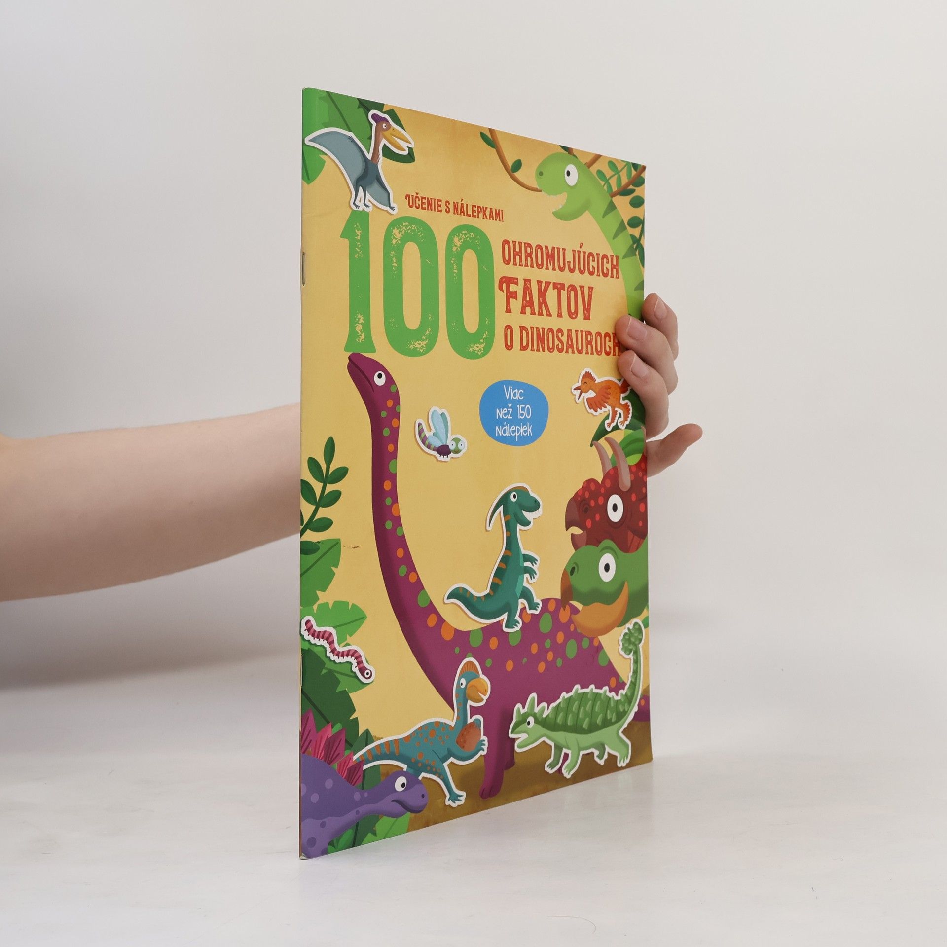 Collectif d'auteurs 100 ohromujúcich faktov o dinosauroch