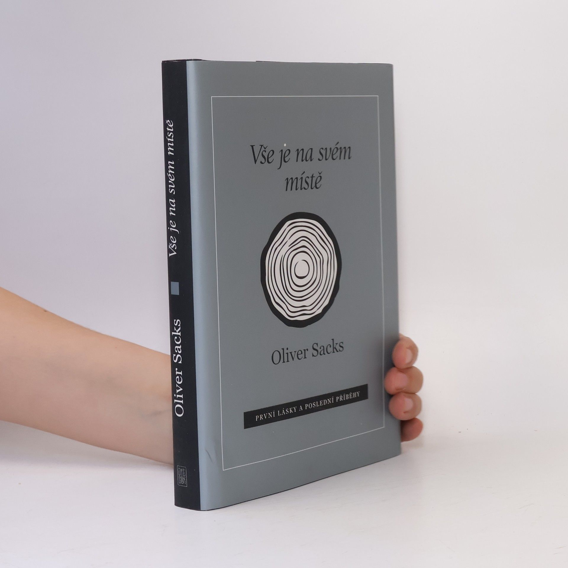 Oliver Sacks Vše je na svém místě