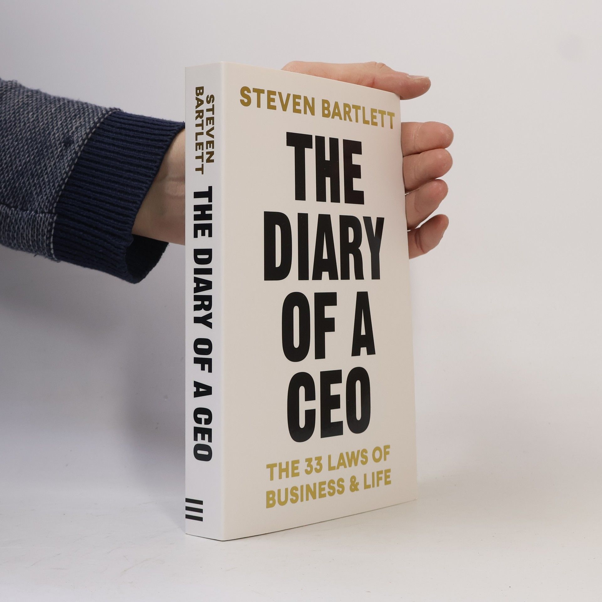 Steven Bartlett The diary of a CEO : the 33 laws of business & life