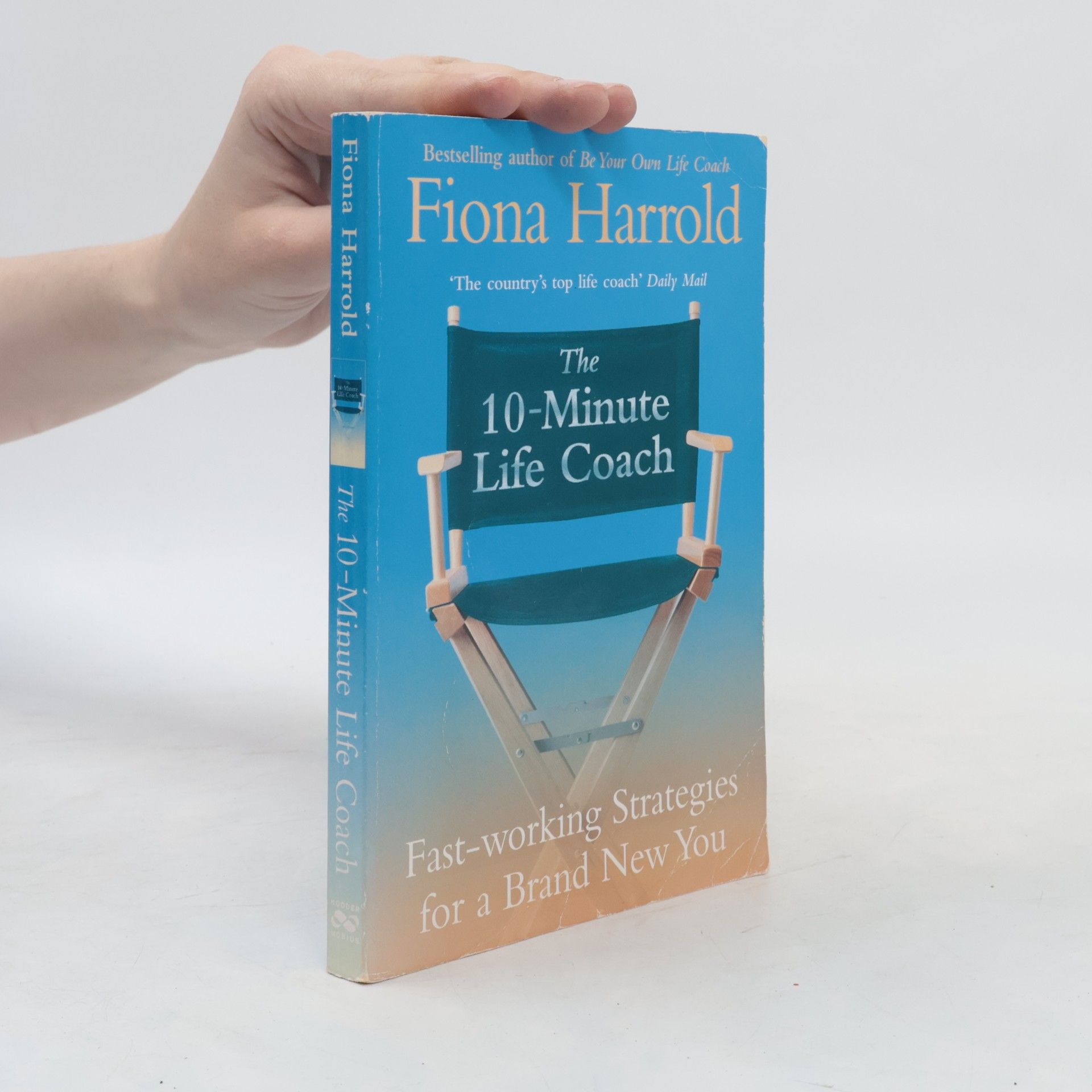 Fiona Harrold The 10-Minute Life Coach