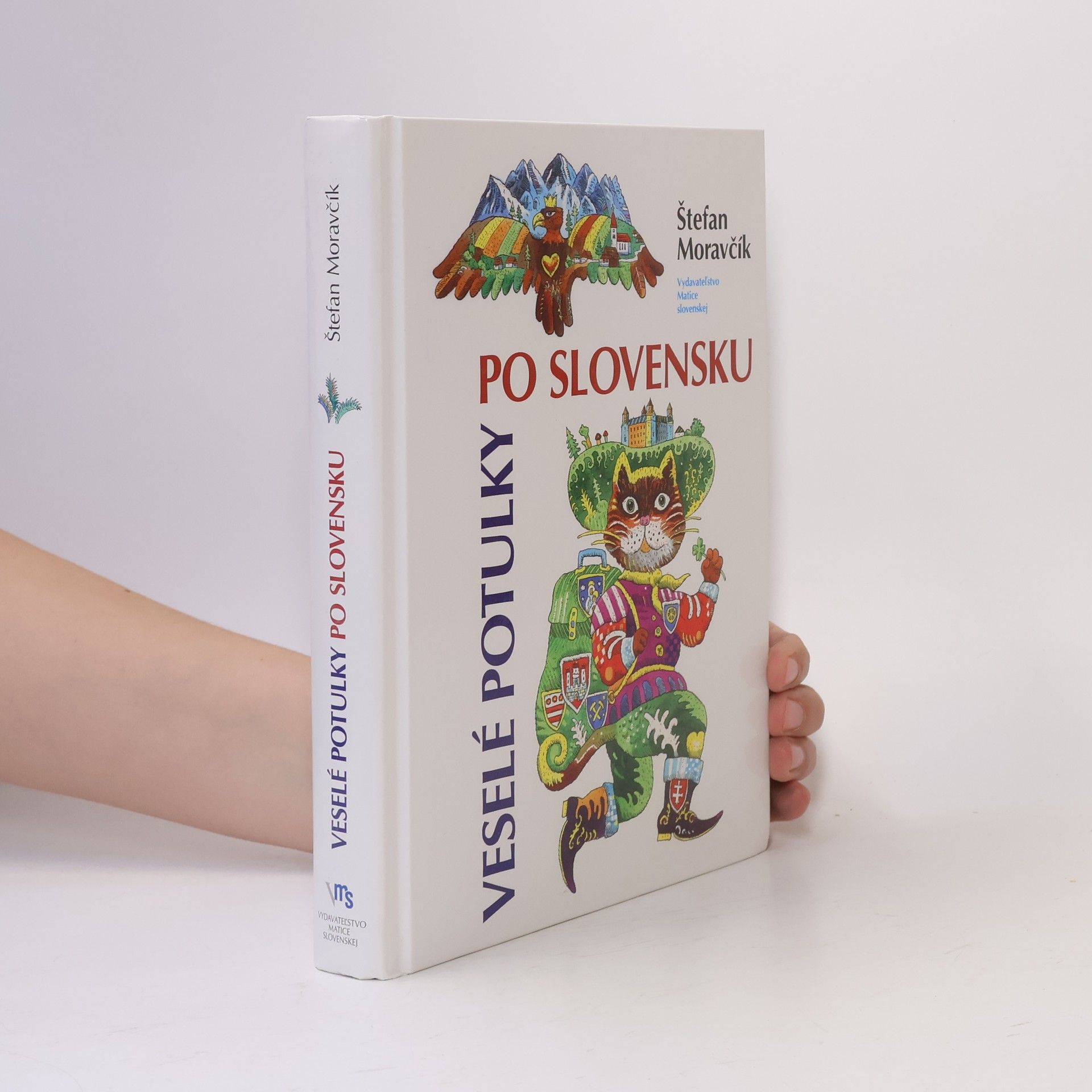 Štefan Moravčík Veselé potulky po Slovensku
