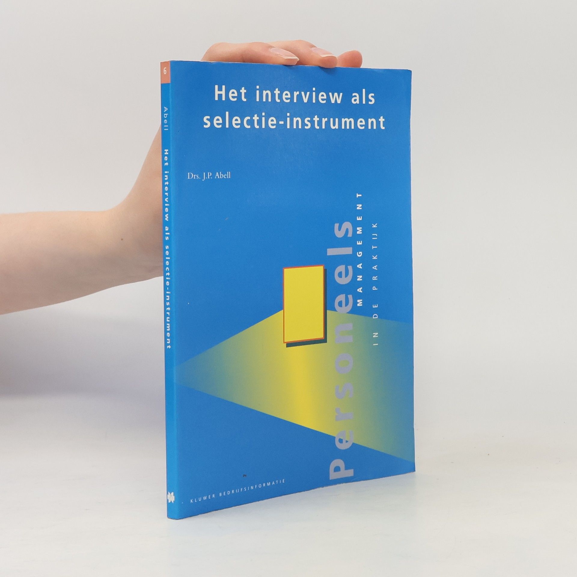 J.P. Abell Het interview als selectie-instrument