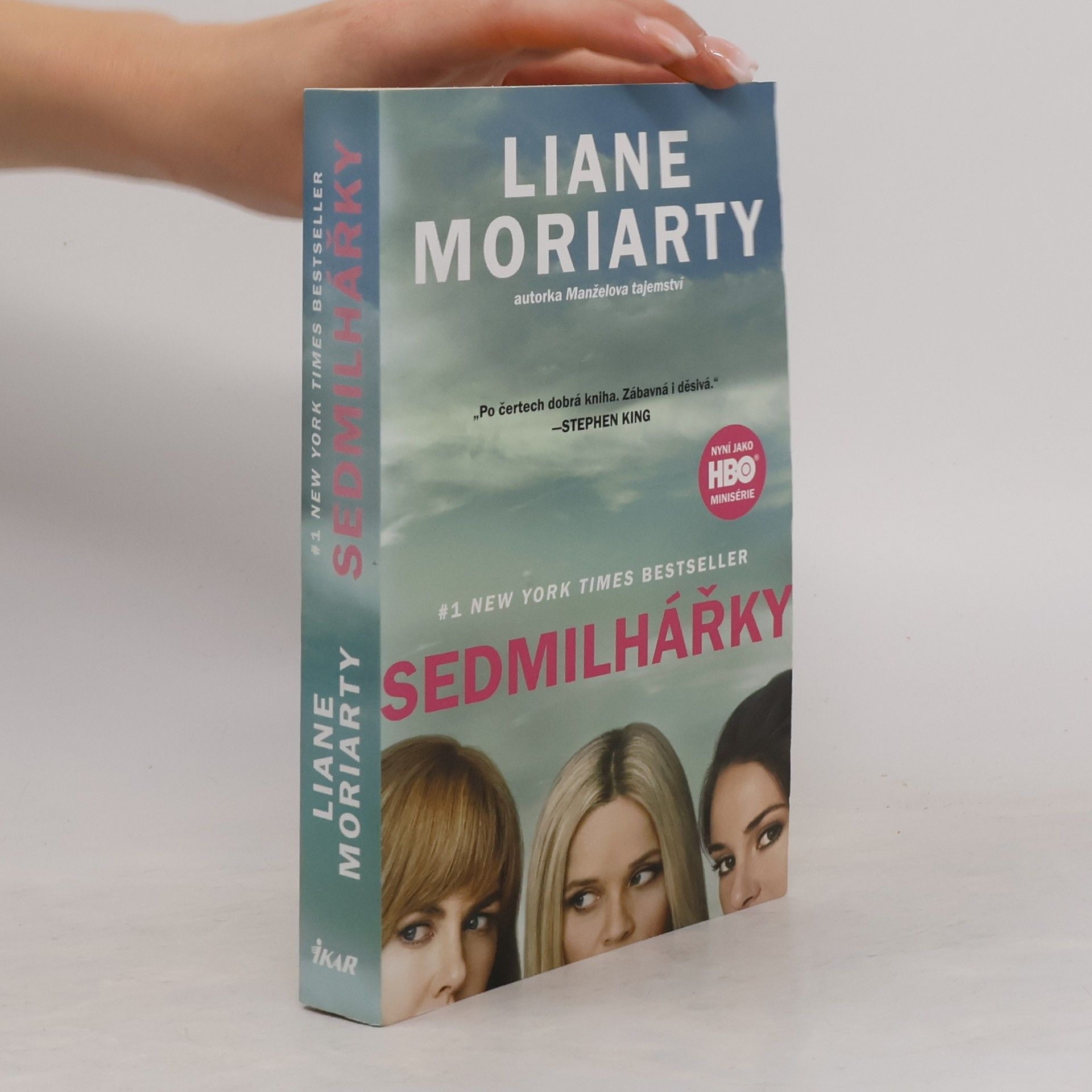 Liane Moriarty Sedmilhářky